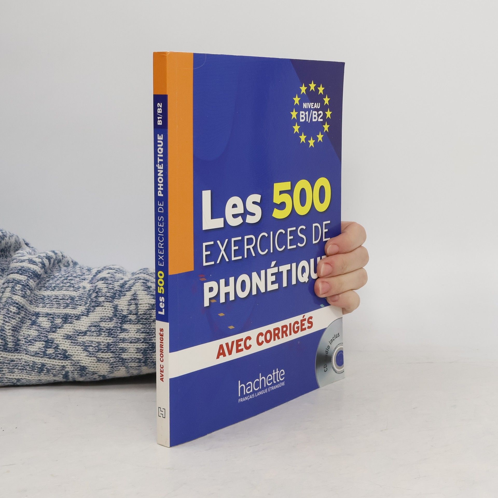 Autorenkollektiv Les 500 Exercices de Phonétique B1/B2 - Livre + corrigés intégrés + CD audio MP3