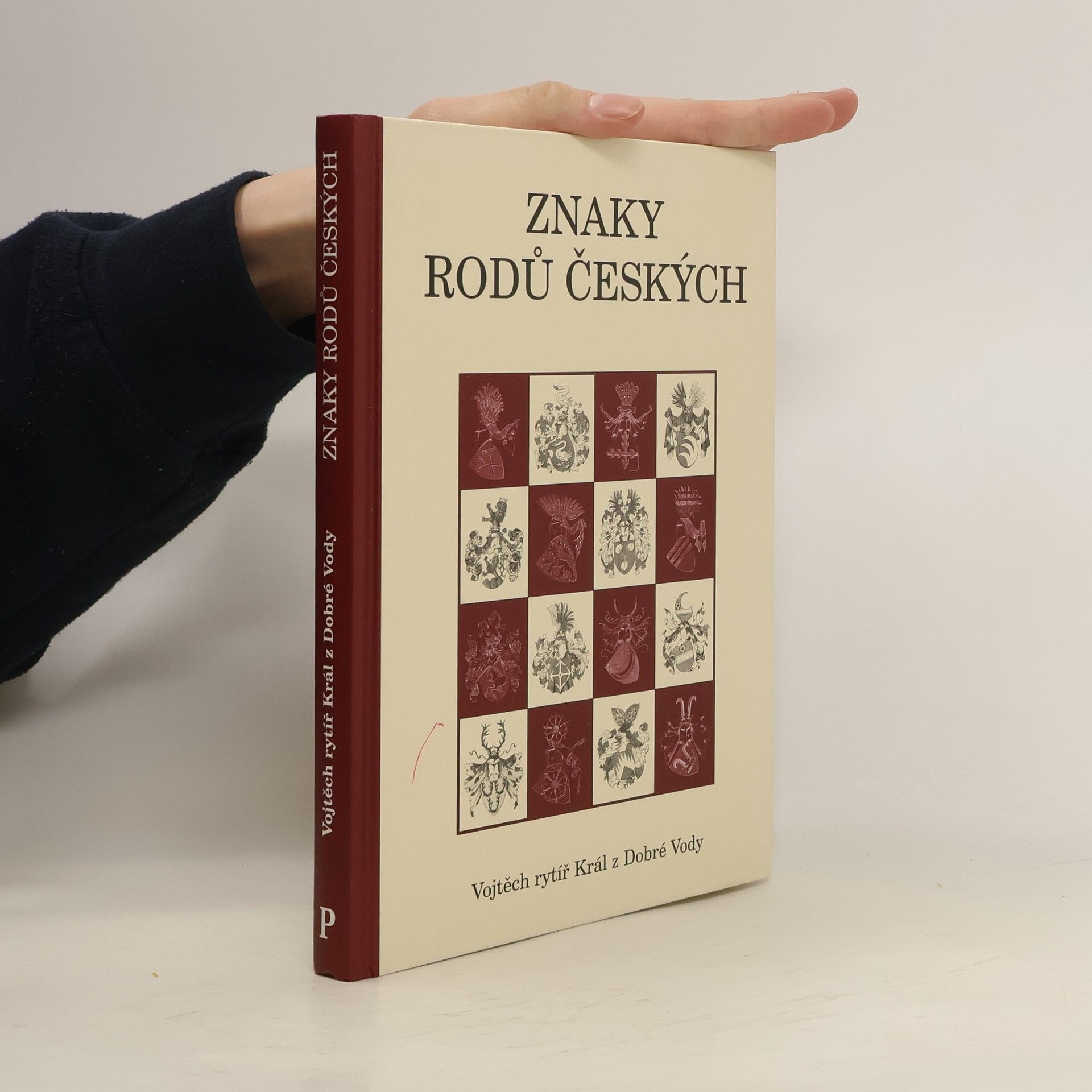 Vojtěch Král z. Dobré Vody Znaky rodů českých