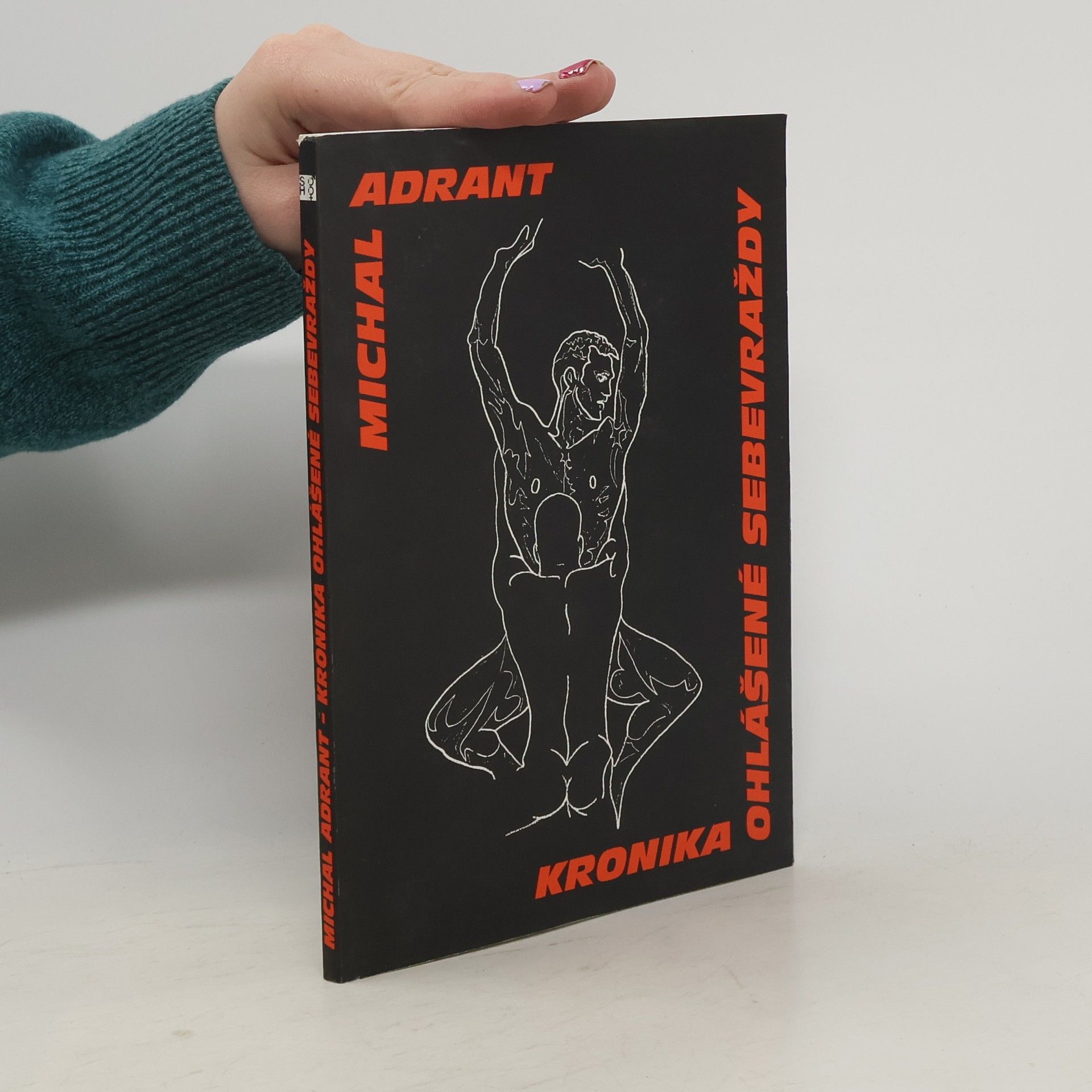 Michal Adrant Kronika ohlášené sebevraždy