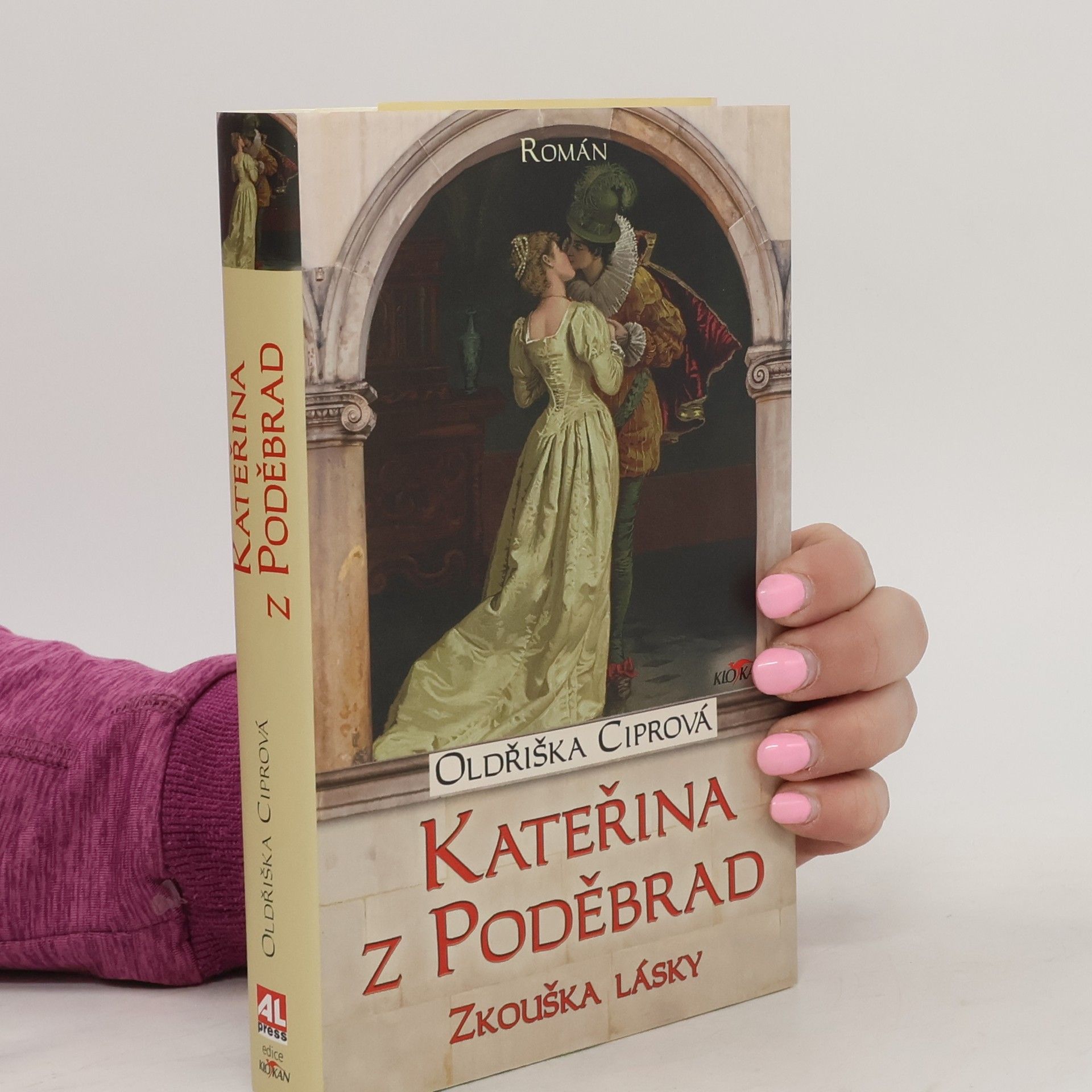 Oldřiška Lišková Kateřina z Poděbrad. Zkouška lásky.