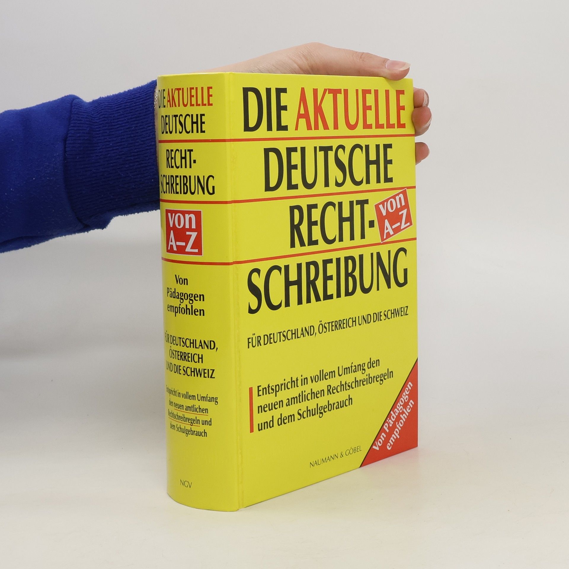 Friedemann Bedürftig Die aktuelle deutsche Rechtschreibung von A-Z : ein umfassendes Nachschlagewerk des deutschen und eingedeutschten Sprachschatzes : entspricht in vollem Unfang den neuen amtlichen Rechtschreibregeln und dem gegenwärtigen Schulgebrauch