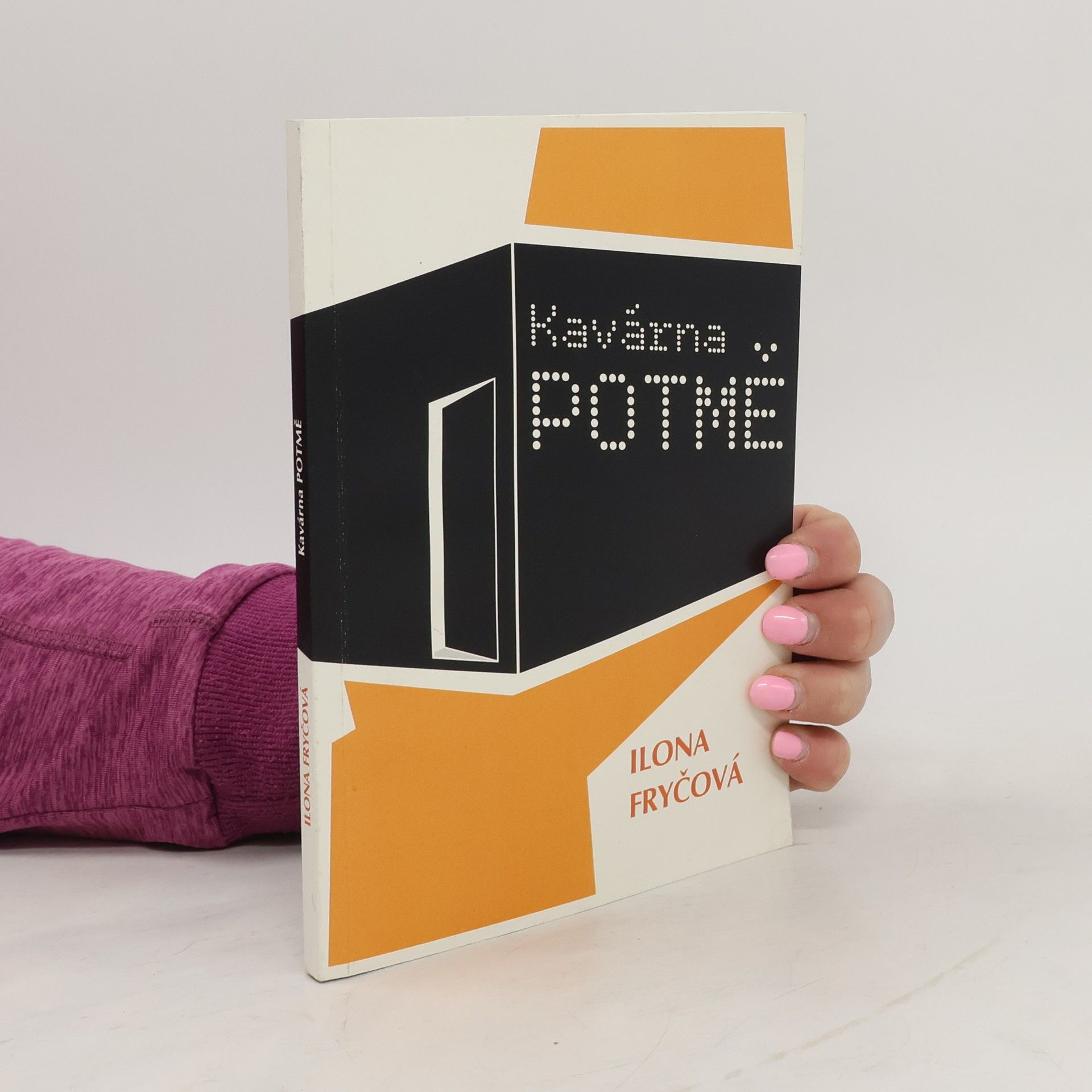 Ilona Fryčová Kavárna potmě