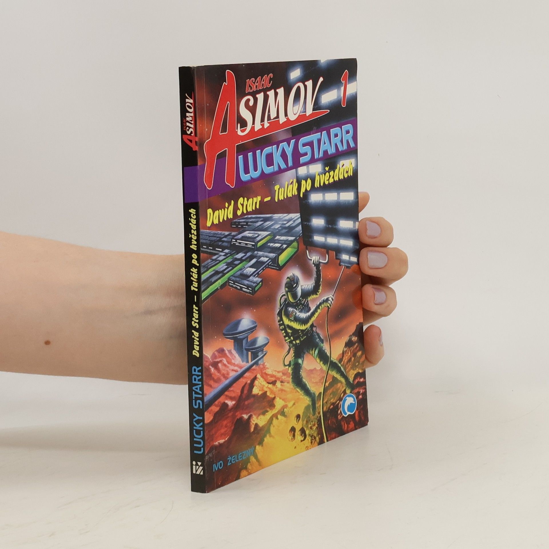 Isaac Asimov David Starr - tulák po hvězdách