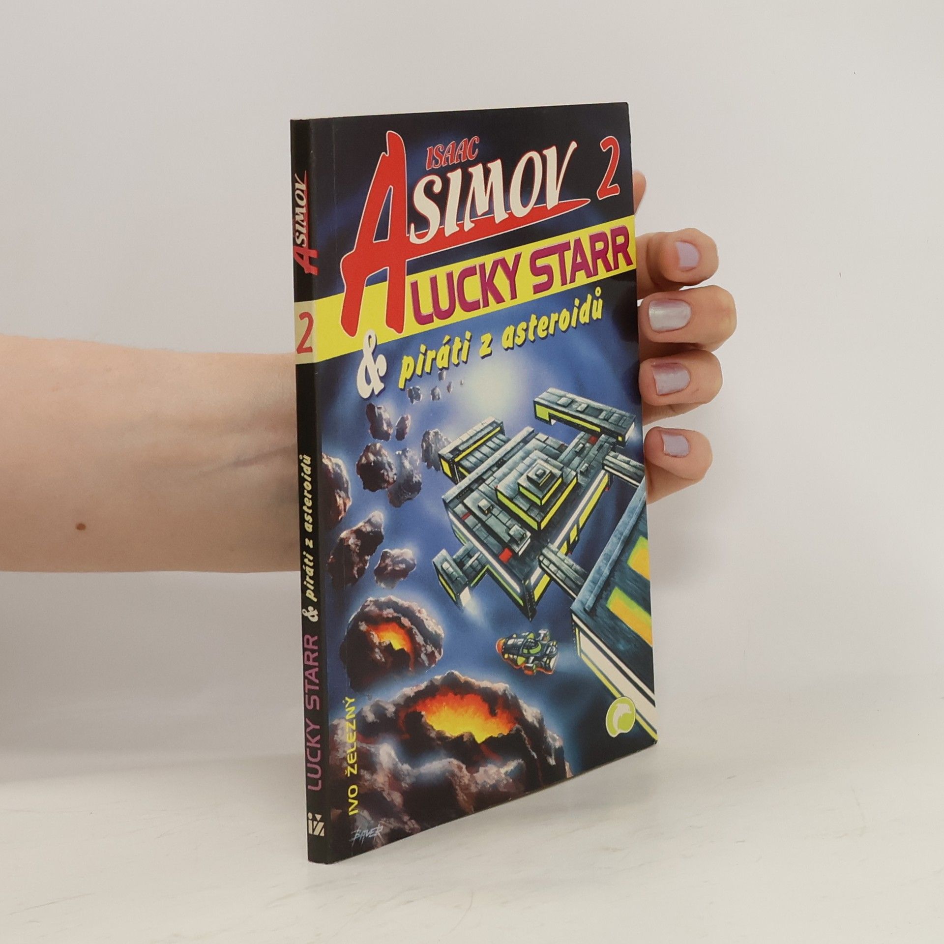 Isaac Asimov Lucky Starr a piráti z asteroidů