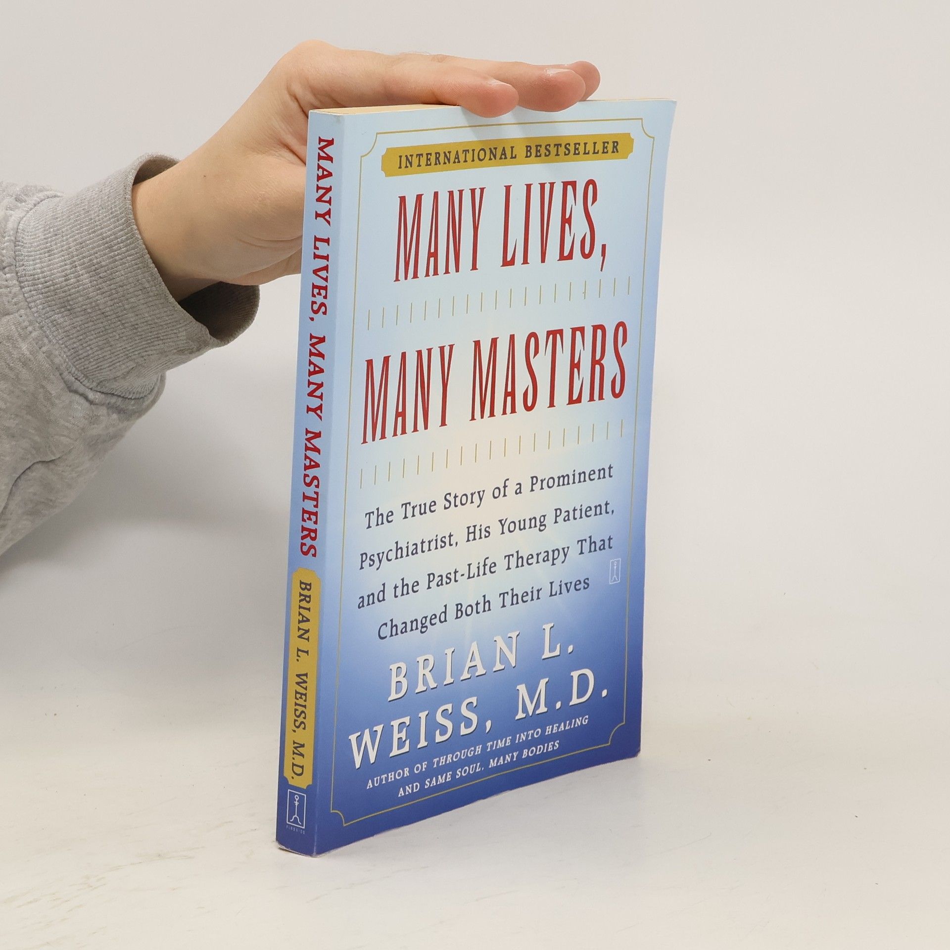 Brian L. Weiss Many Lives, Many Masters