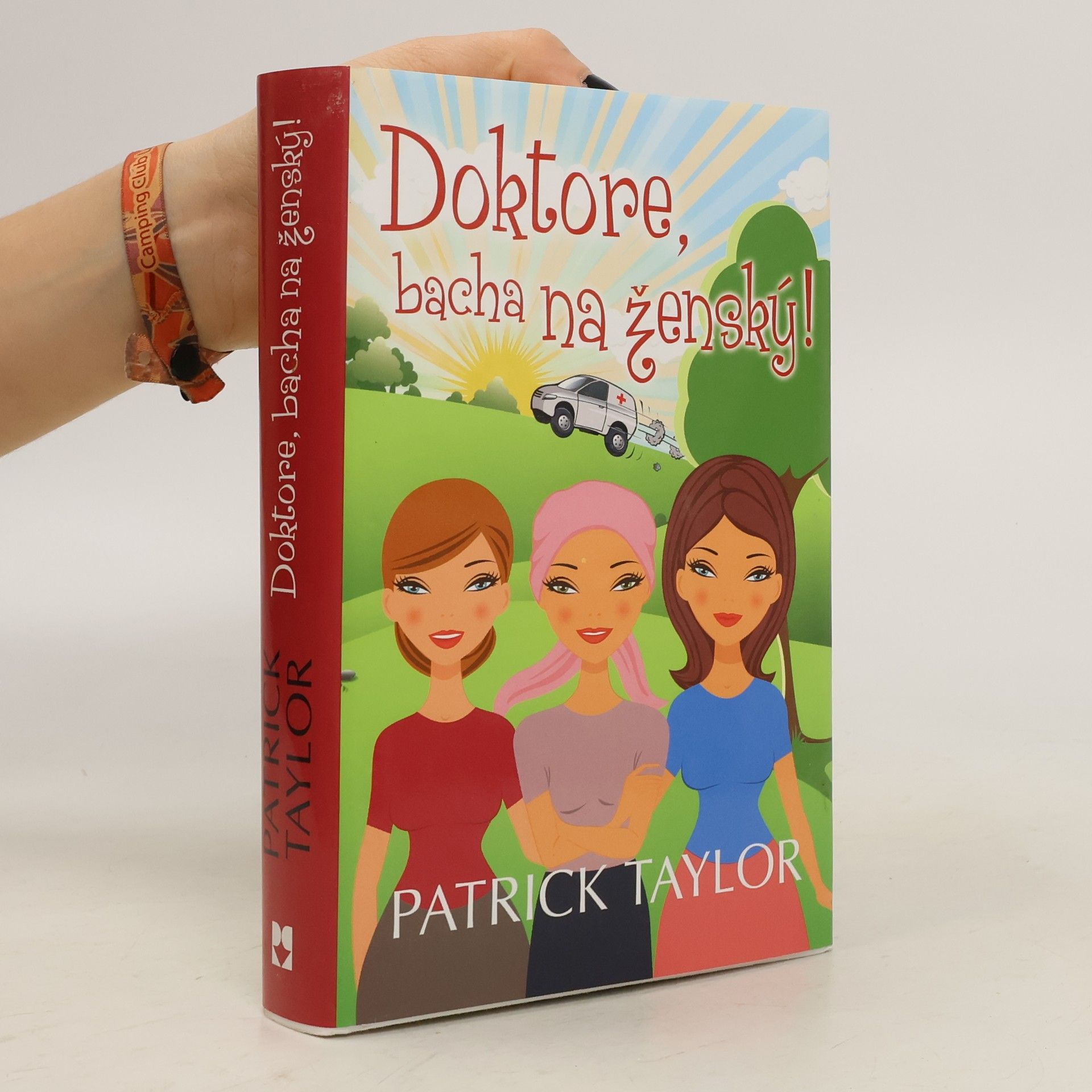Patrick Taylor Doktore, bacha na ženský!