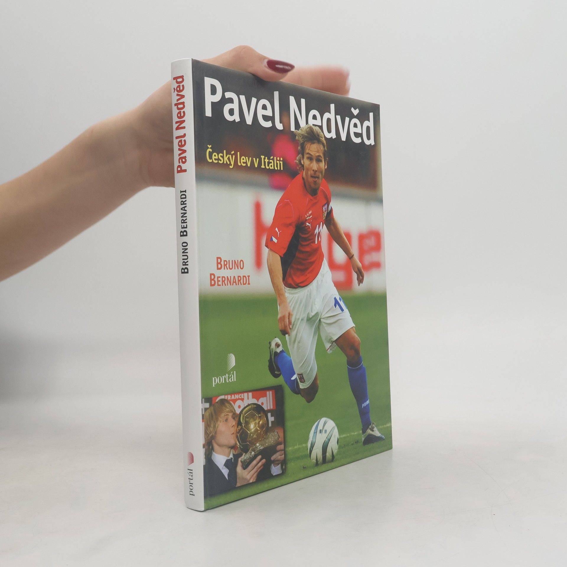 Bruno Bernardi Pavel Nedvěd : český lev v Itálii