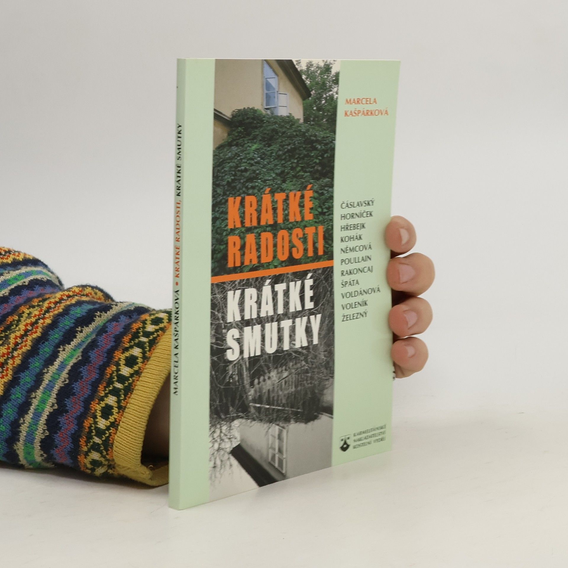 Marcela Kašpárková Krátké radosti, krátké smutky