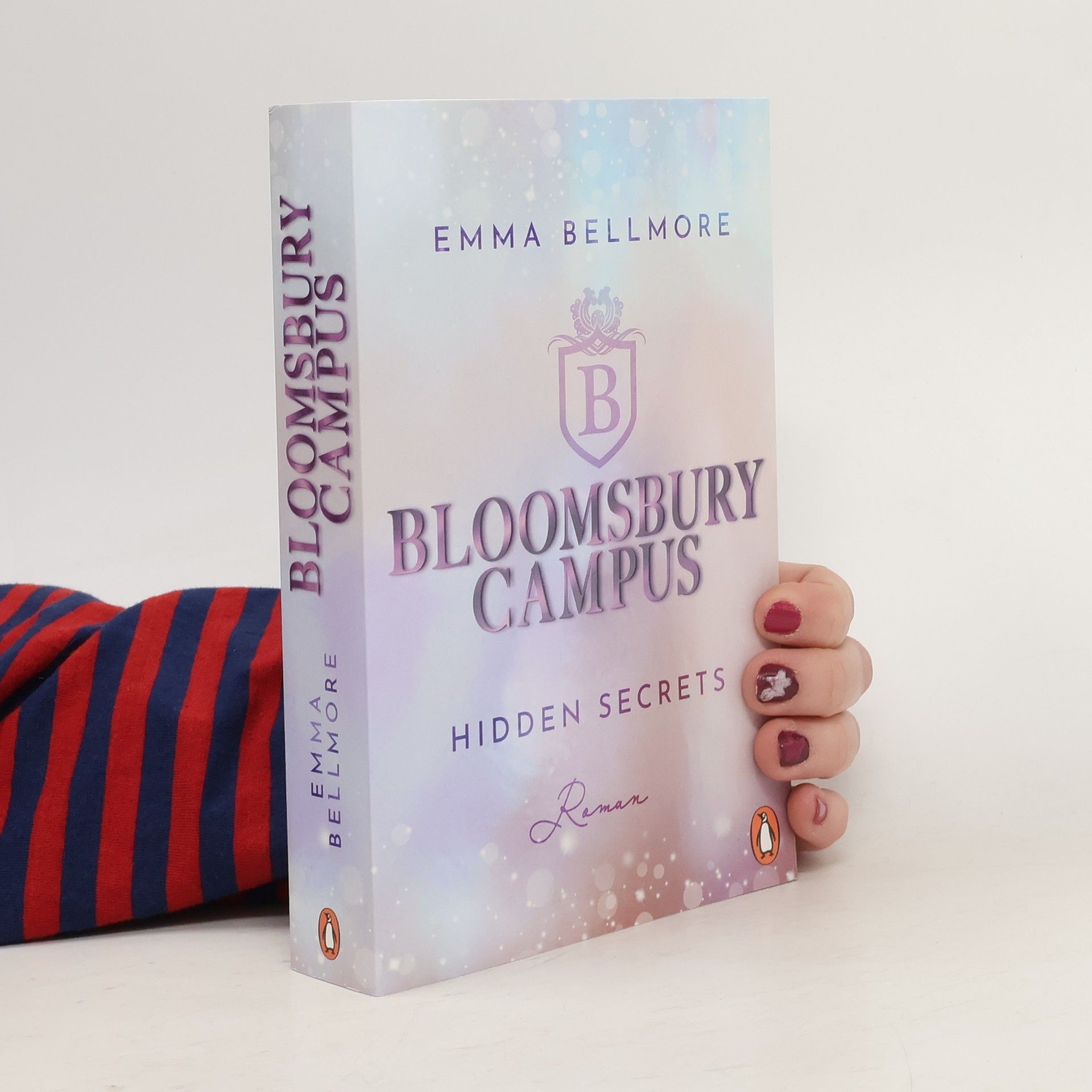 Emma Bellmore Hidden secrets / Bloomsbury Campus Bd.1