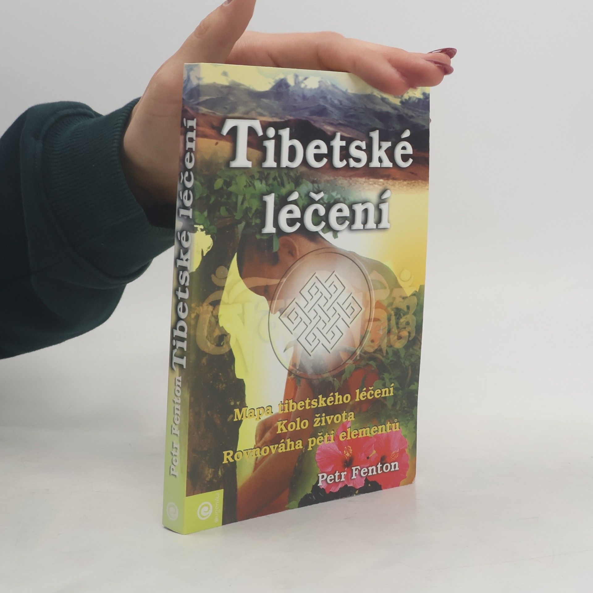 Peter Fenton Tibetské léčení
