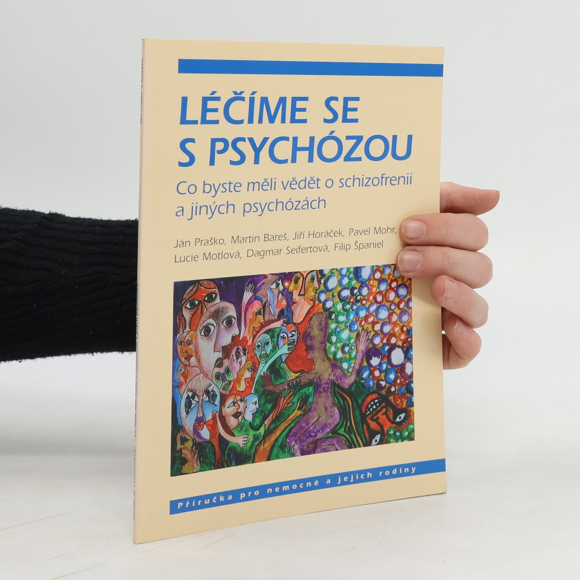 Ján Praško Léčíme se s psychózou