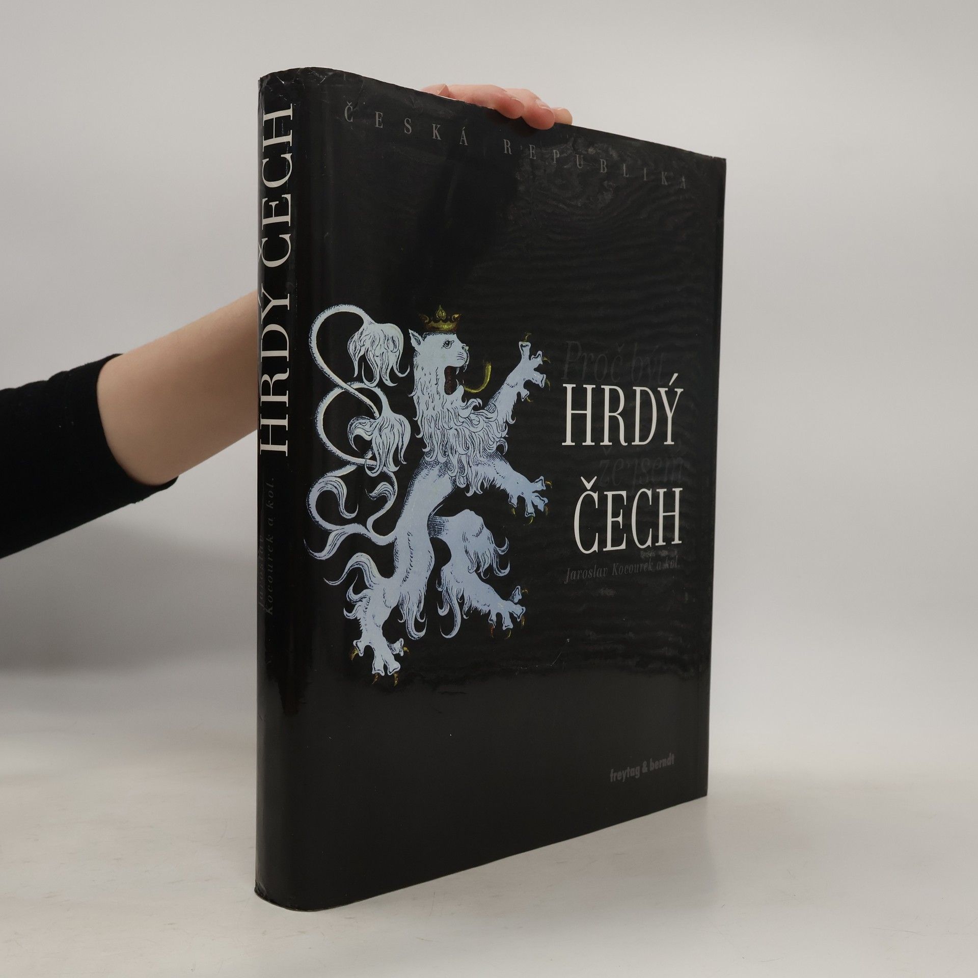 Jaroslav Kocourek Proč být hrdý, že jsem Čech