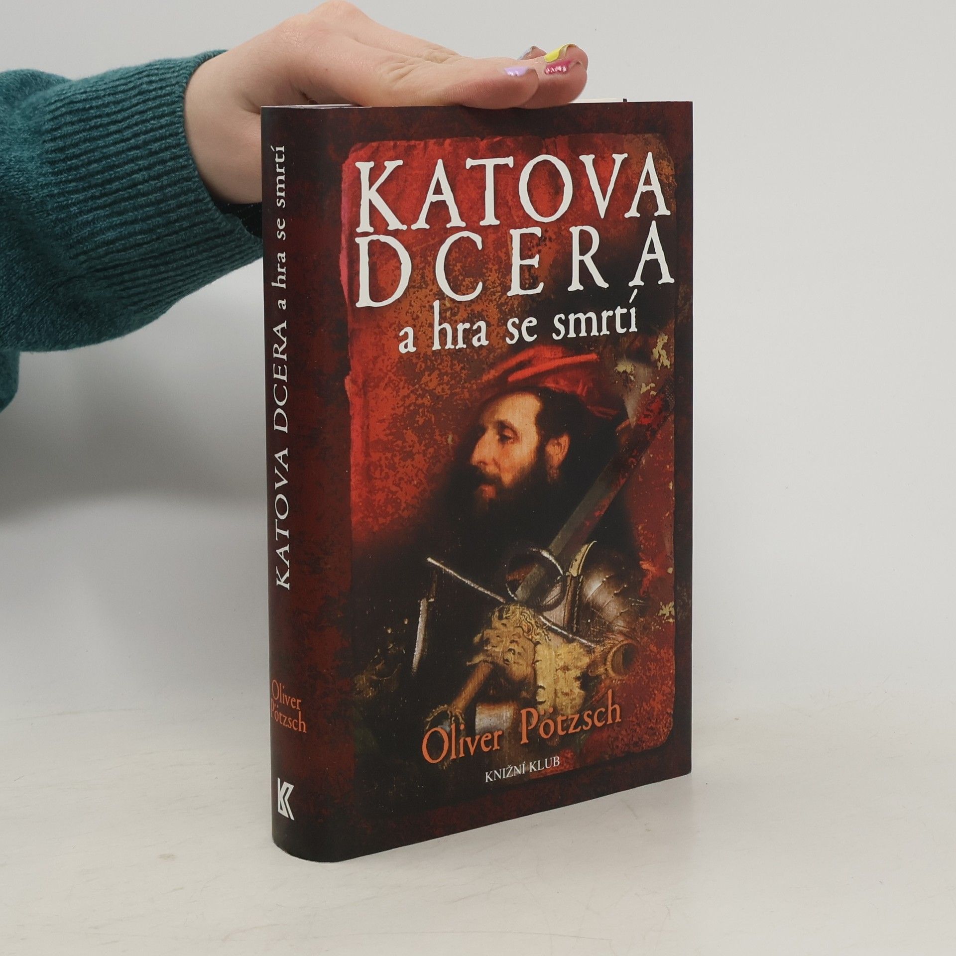 Oliver Pötzsch Katova dcera a hra se smrtí