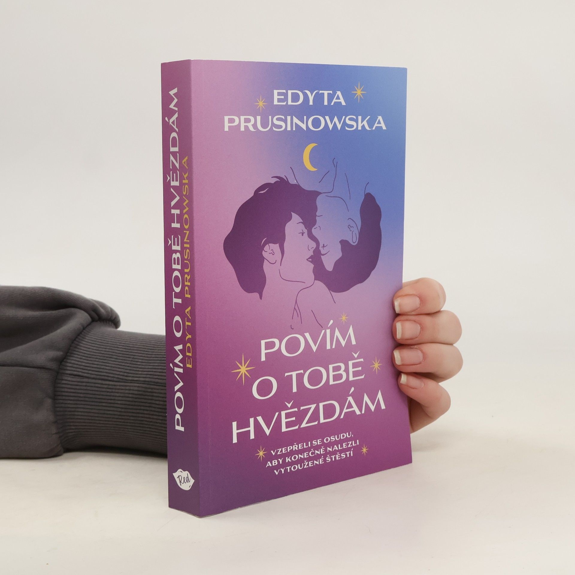 Martin Veselka Povím o tobě hvězdám : vzepřeli se osudu, aby konečně nalezli vytoužené štěstí