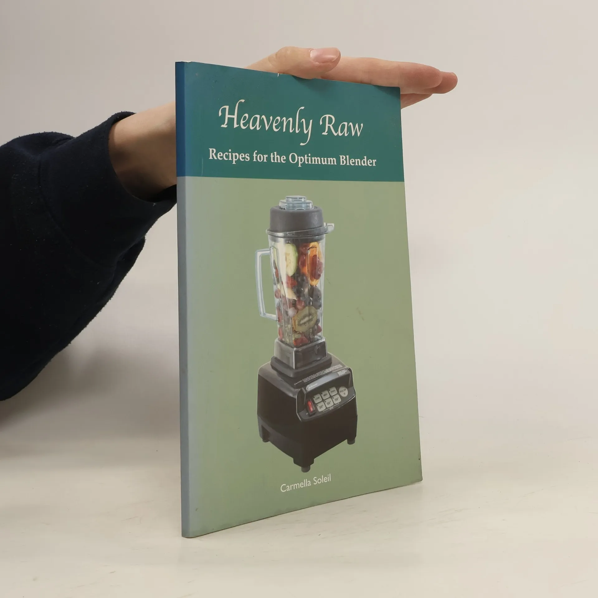 Heavenly Raw Recipes for the Optimum Blender | Carmella Soleil | English | Book
