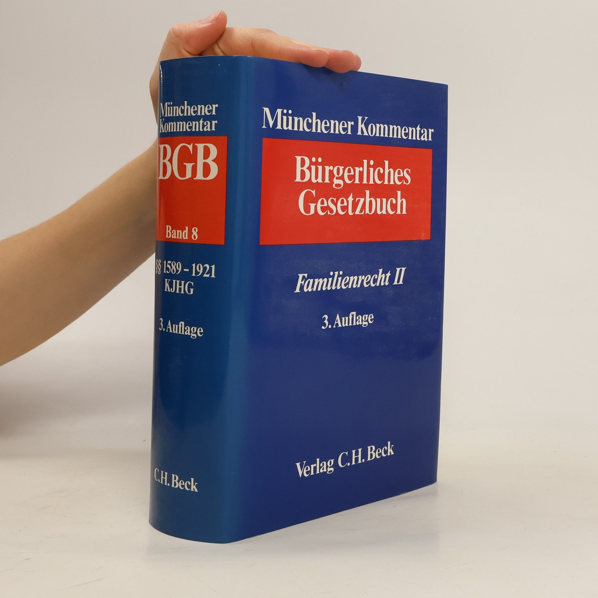 kolektiv Münchener Kommentar zum Bürgerliches Gesetzbuch. Band 8