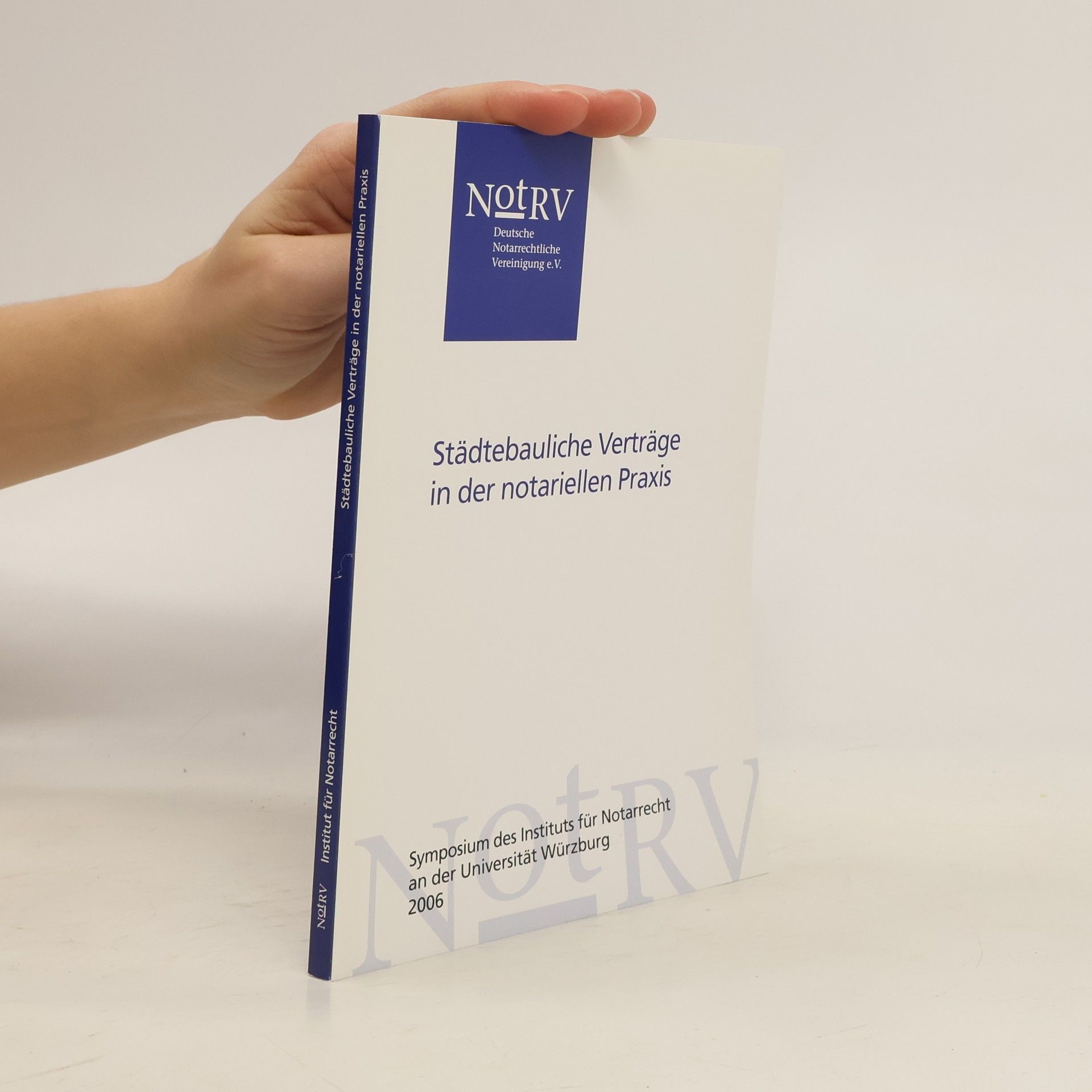 Autores varios Städtebauliche Verträge in der notariellen Praxis