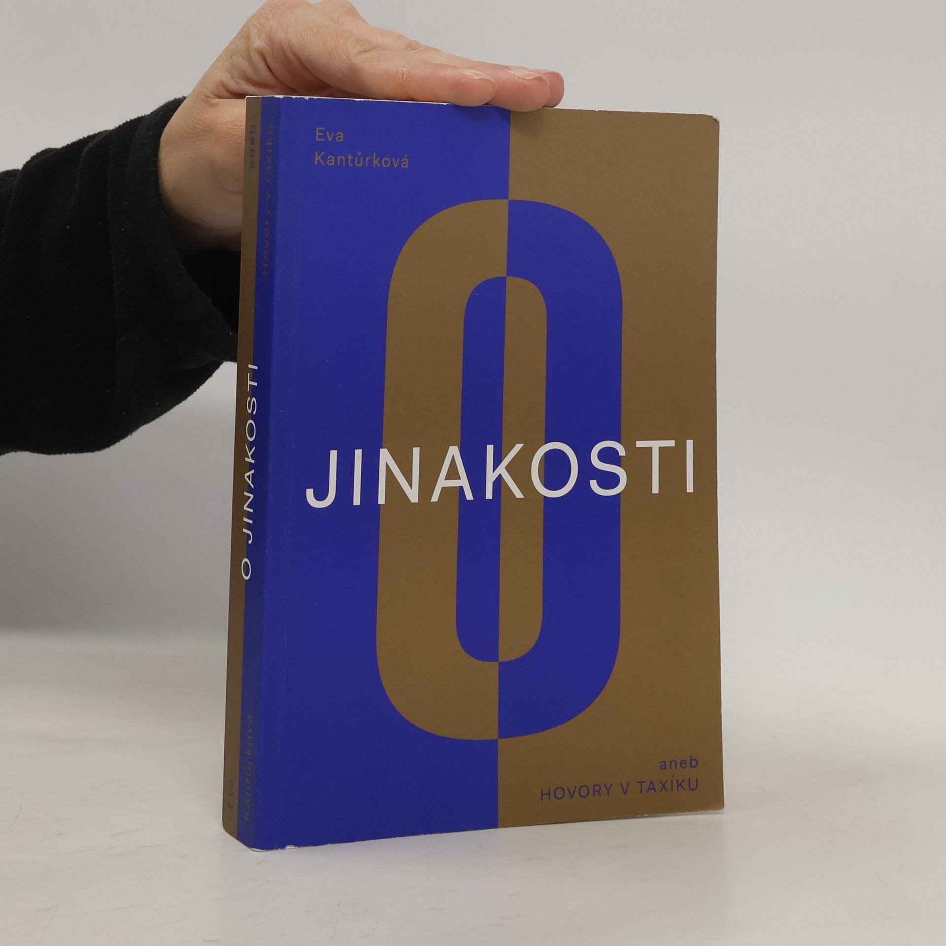 Eva Kantůrková O jinakosti, aneb, Hovory v taxíku
