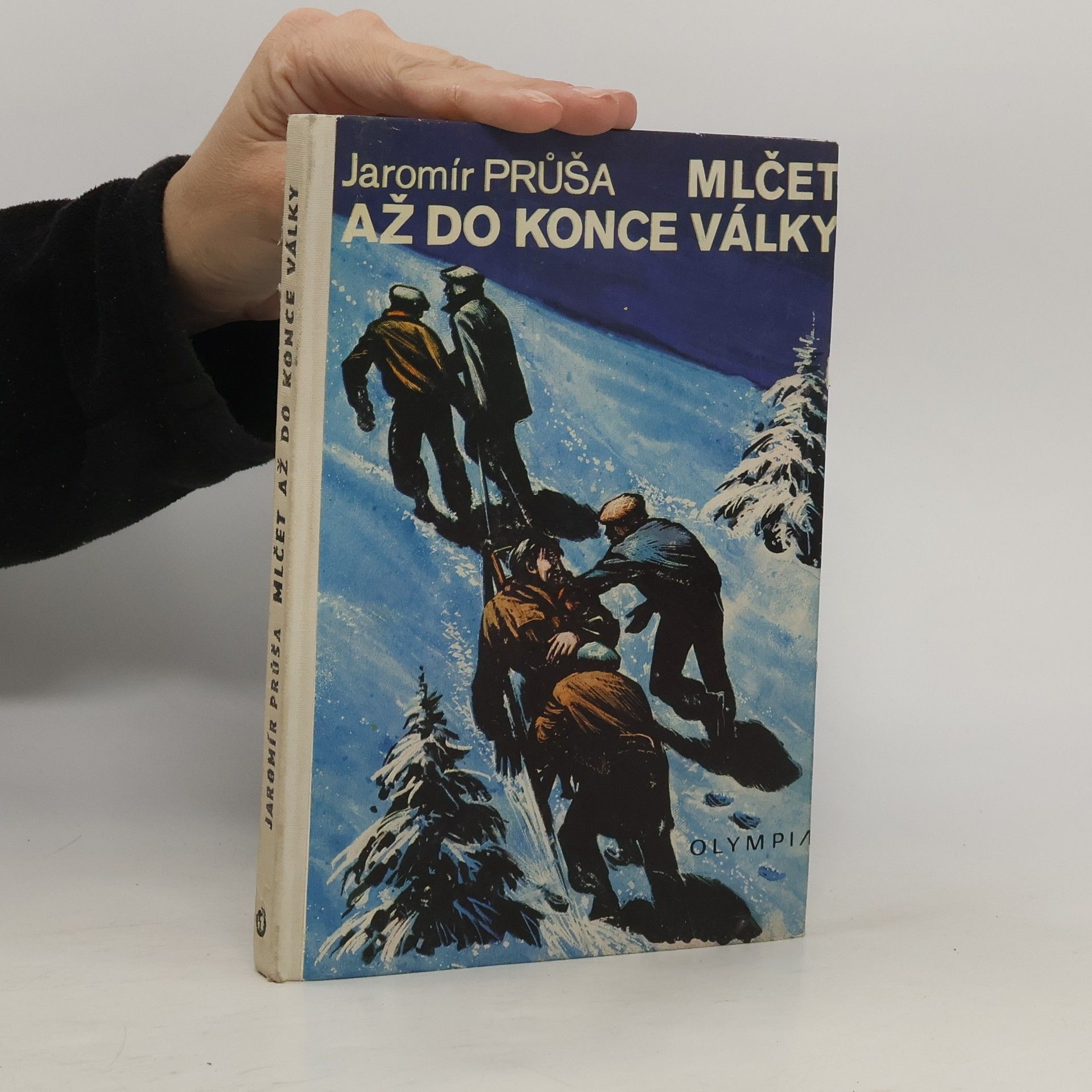 Jaromír Průša Mlčet až do konce války