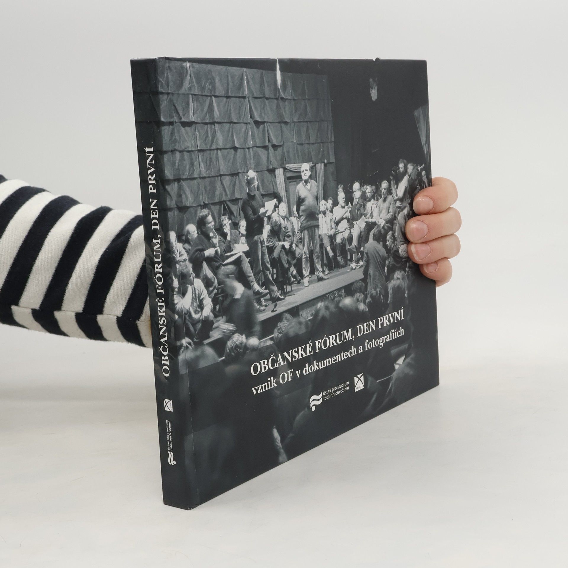 Občanské fórum, den první : vznik OF v dokumentech a fotografiích