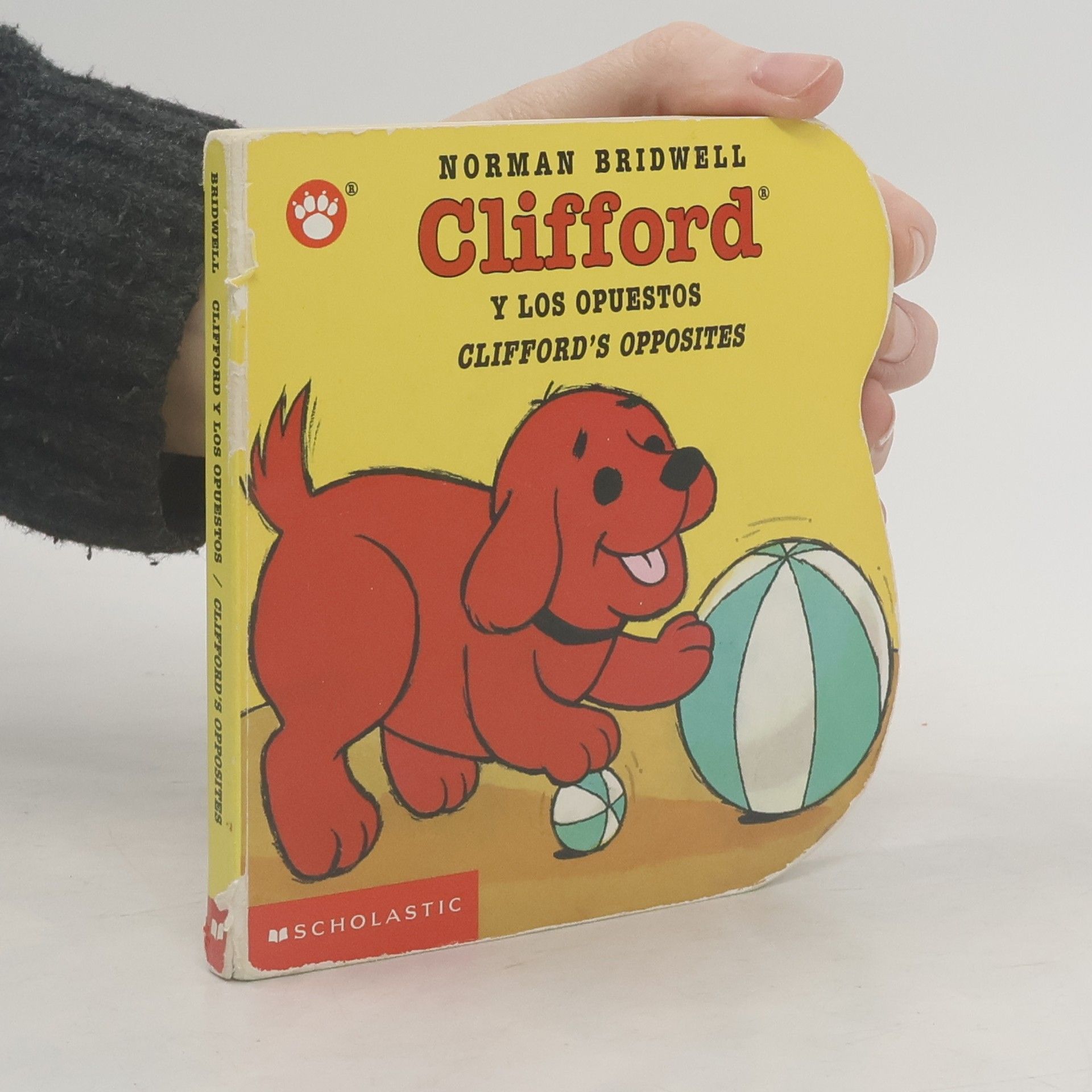 Norman Bridwell Clifford y los opuestos = Clifford's Opposites