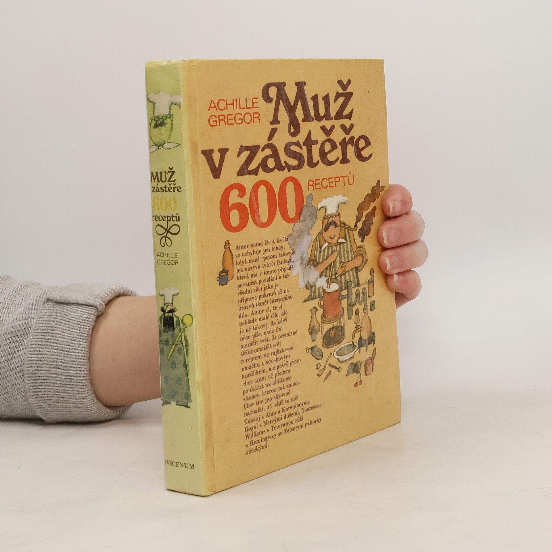 Adolf Born Muž v zástěře. 600 receptů