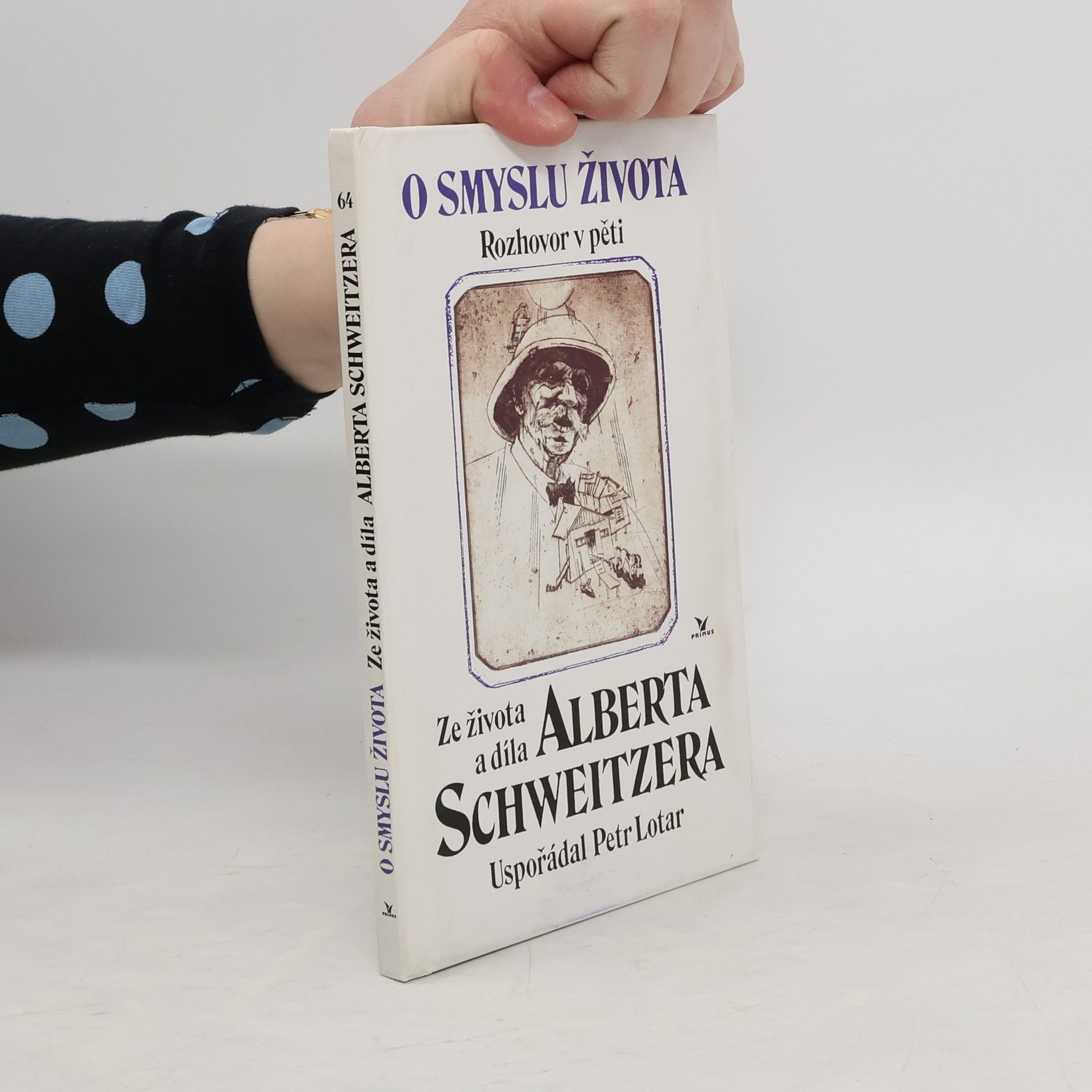 Jiří Beneš O smyslu života: Rozhovor v pěti: Ze života a díla Alberta Schweitzera