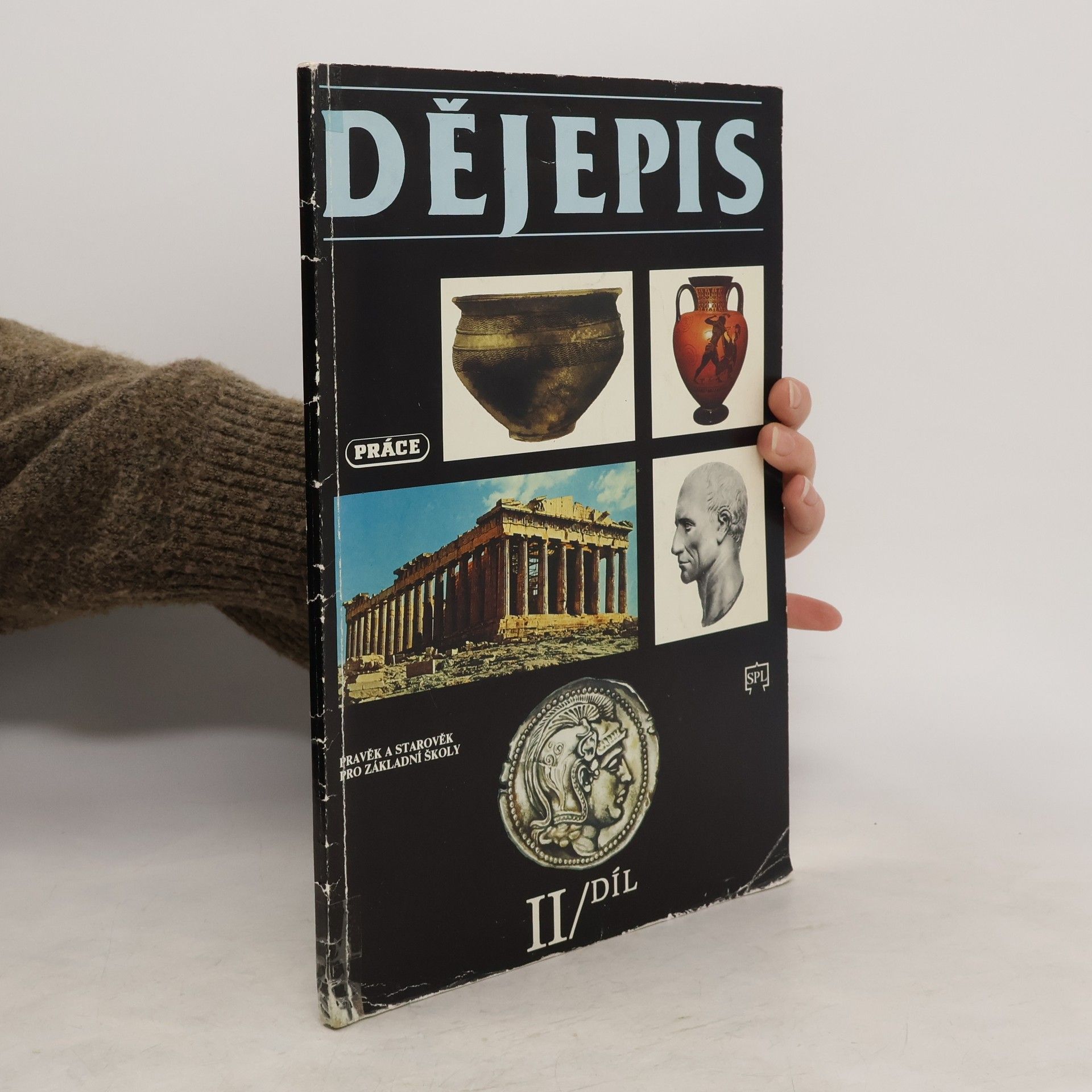Collectif d'auteurs Dějepis. Pravěk a starověk pro základní školy. Díl 2