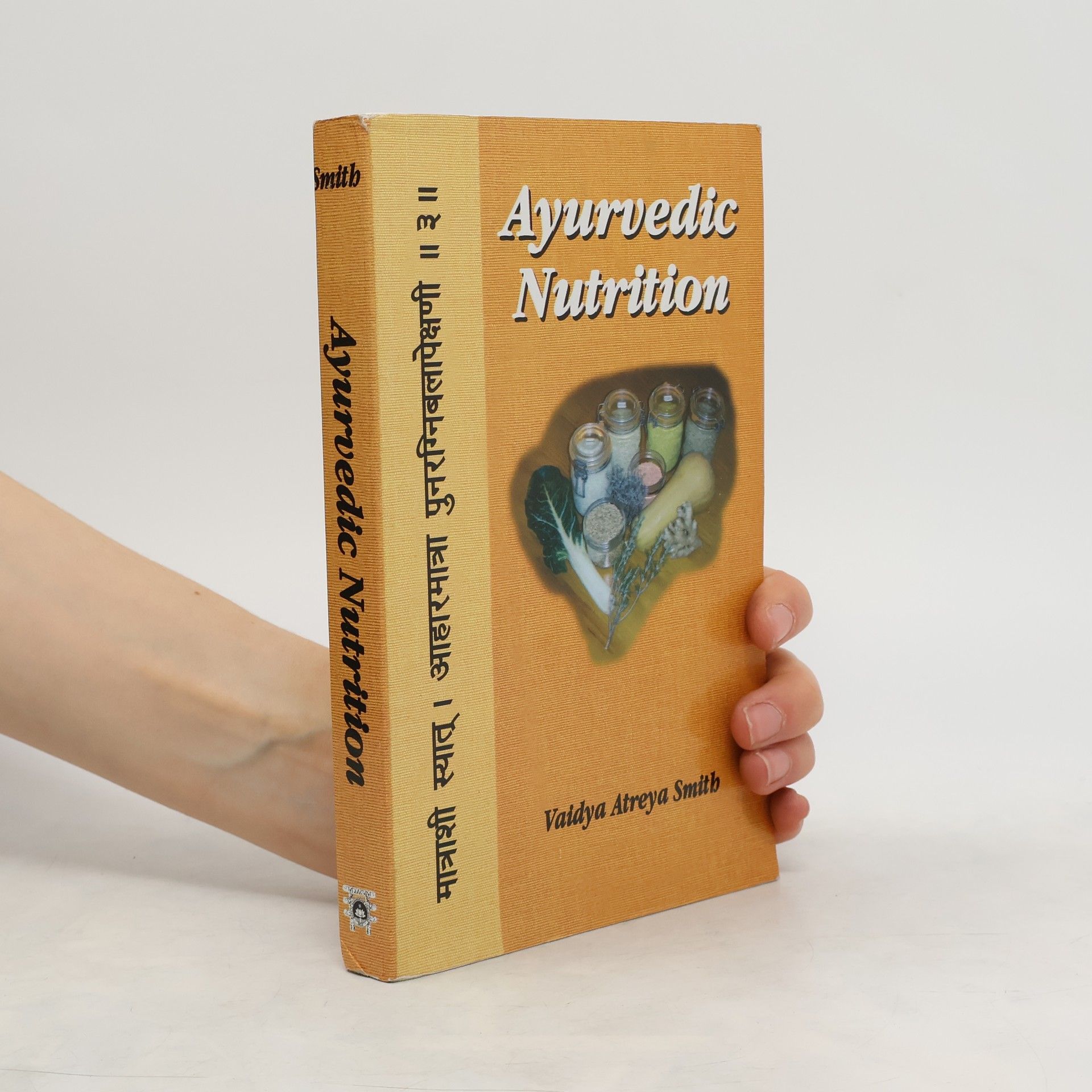 Vaidya Atreya Smith Ayurvedic Nutrition