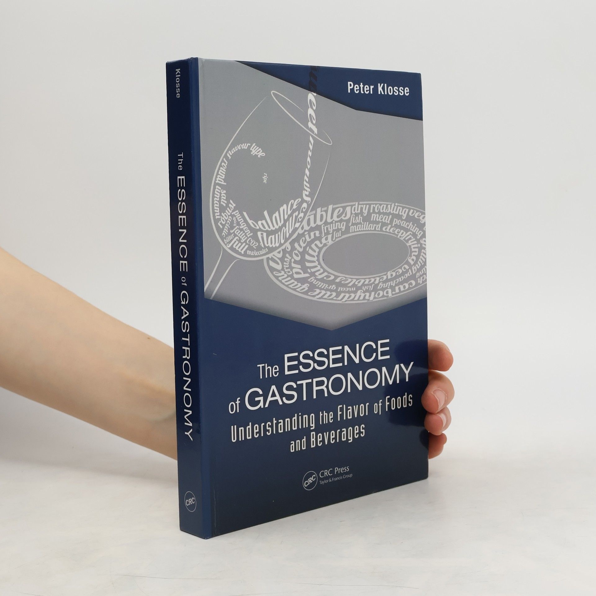 Peter Klosse The Essence of Gastronomy