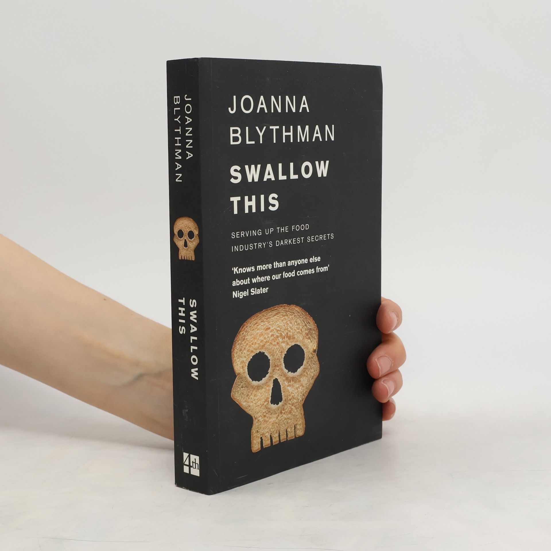 Joanna Blythman Swallow This