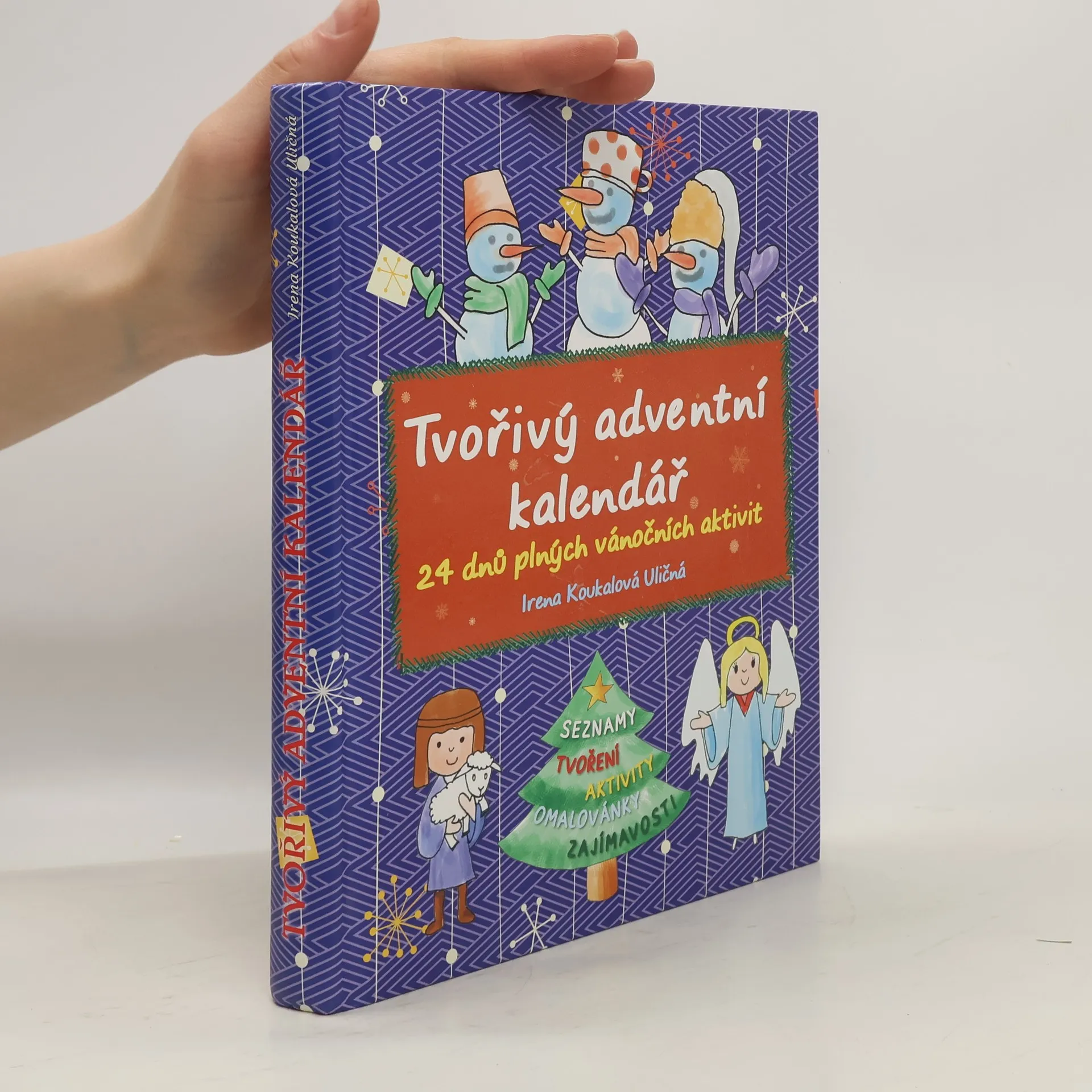 Tvořivý adventní kalendář | Kniha | Irena Koukalová Uličná | CS