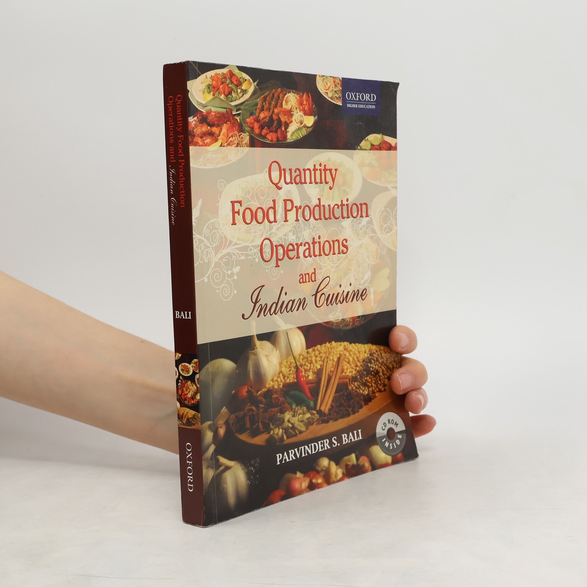 Parvinder S. Bali Quantity Food Production Operations and Indian Cuisine