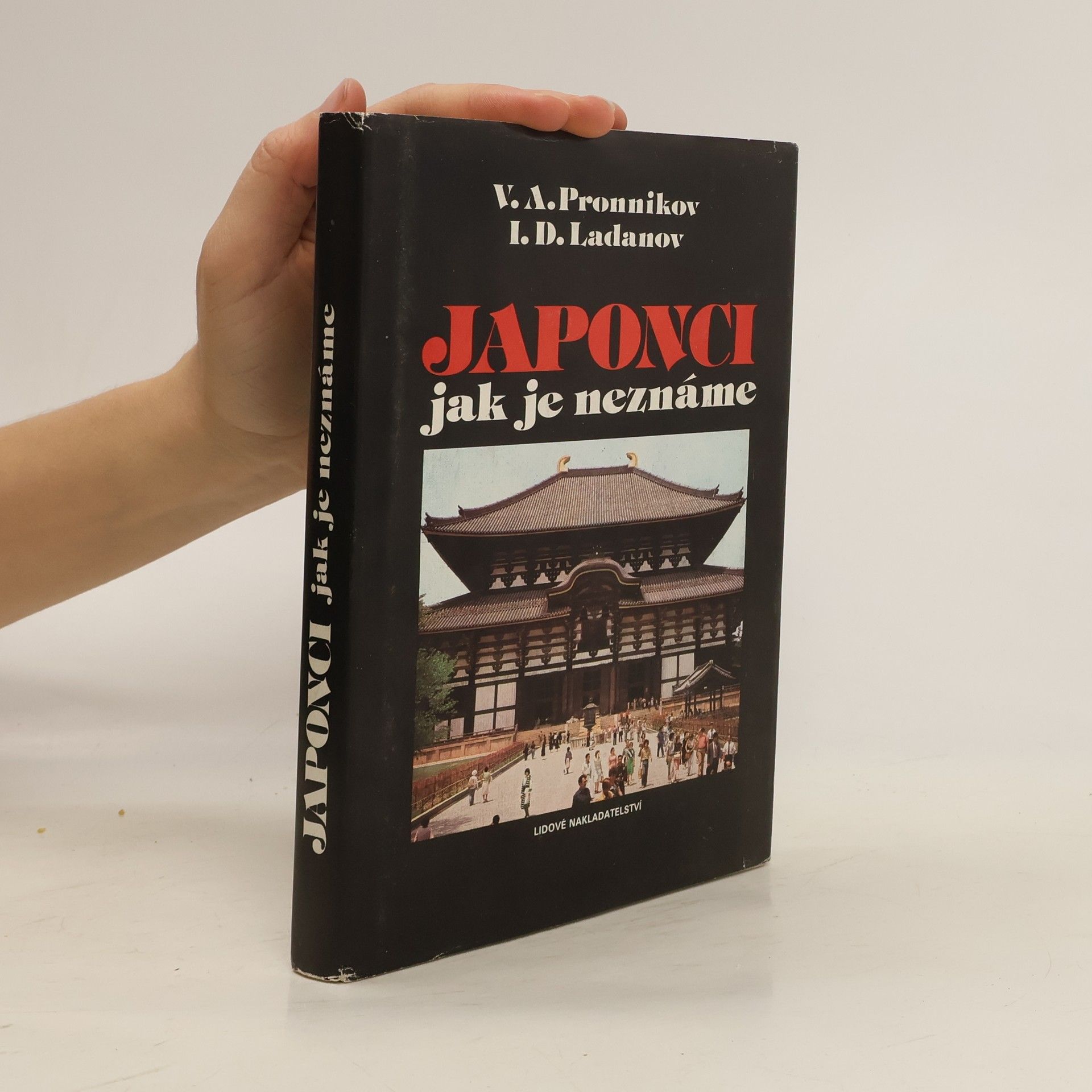 Ladanov Pronnikov Japonci jak je neznáme