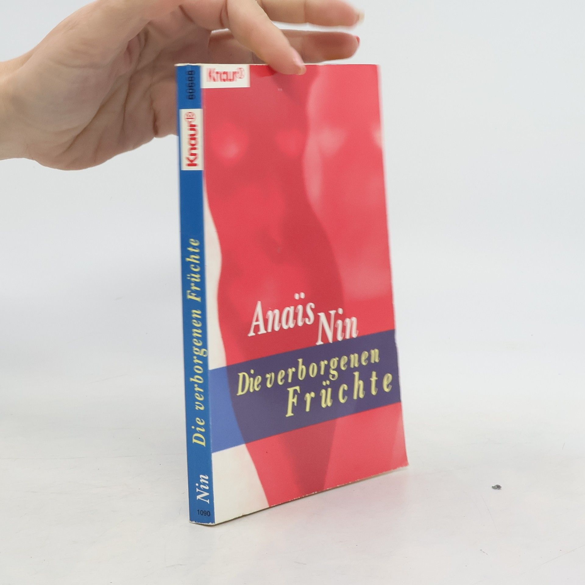 Anaïs Nin Die verborgenen Früchte