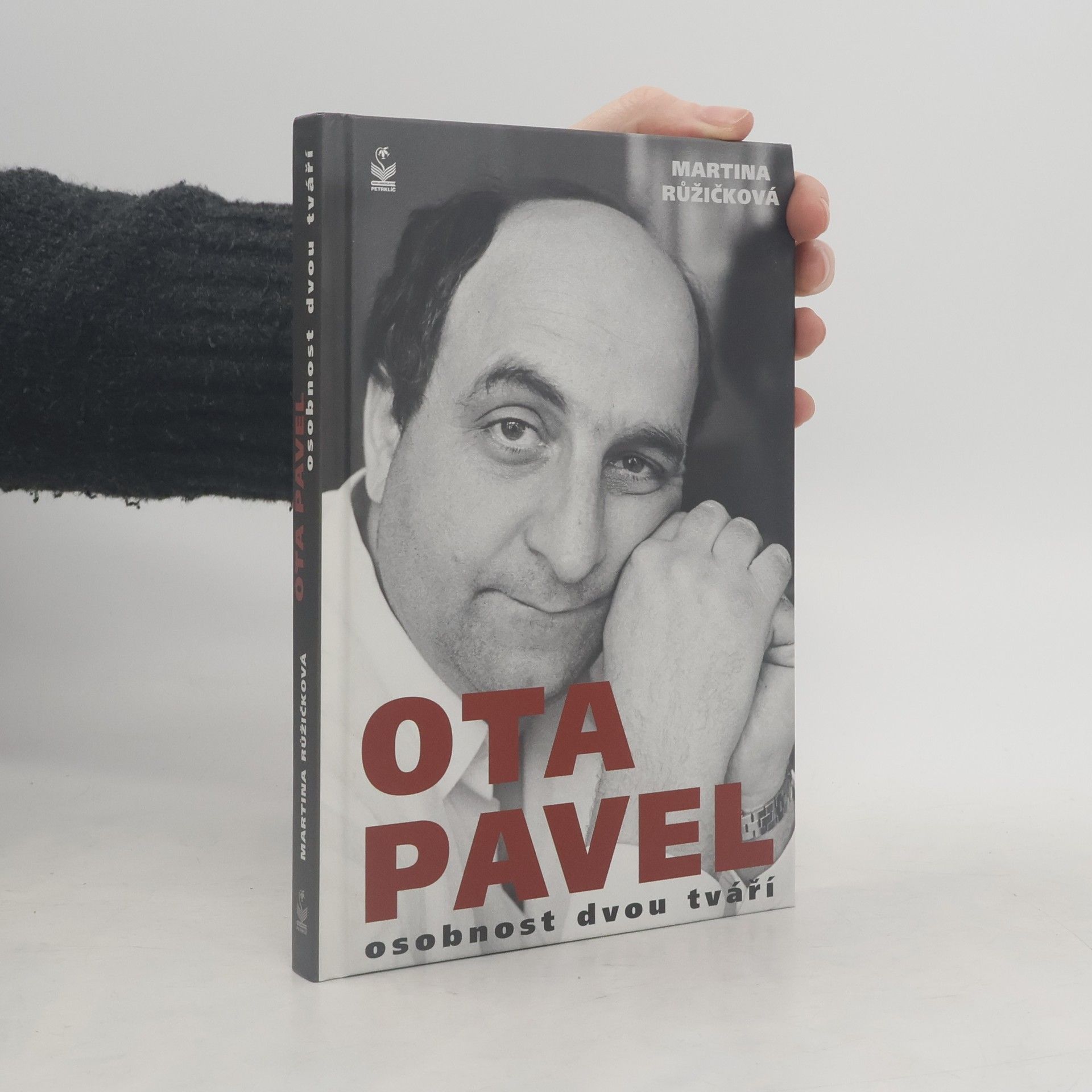 Martina Růžičková Ota Pavel. Osobnost dvou tváří