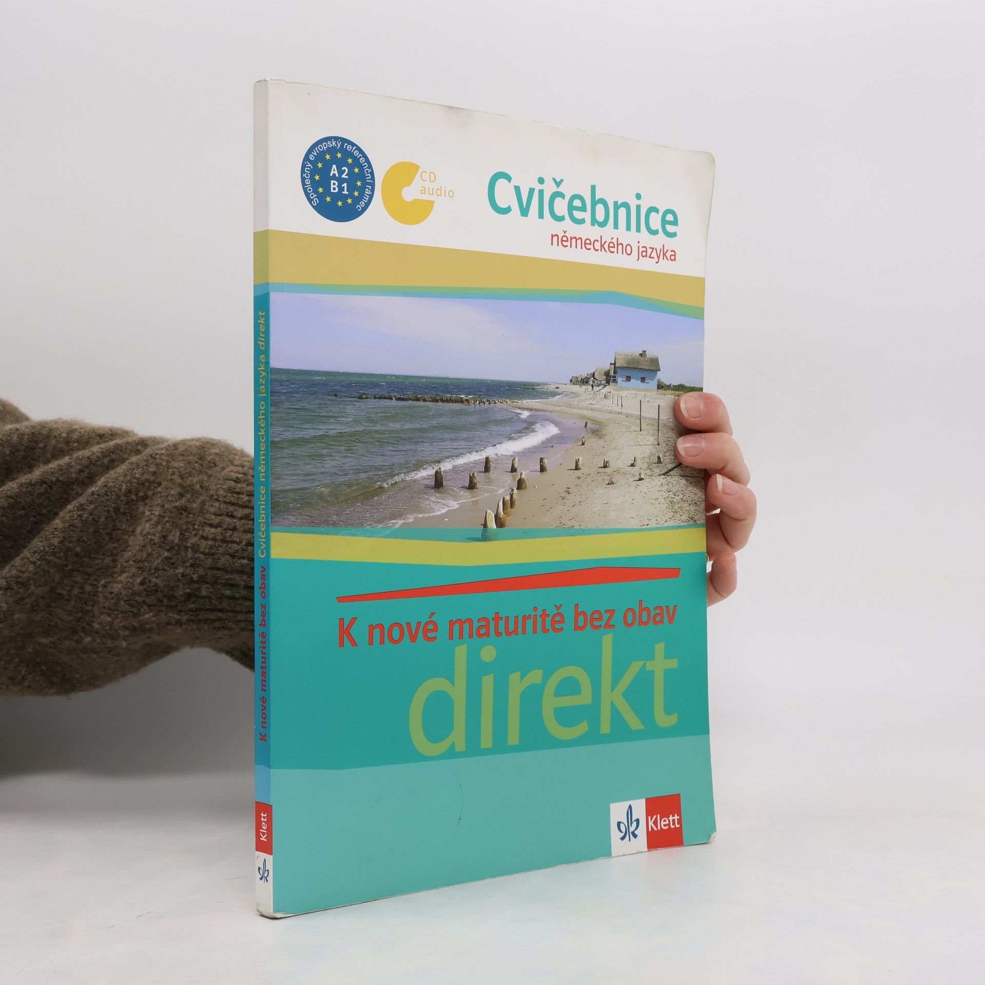 Autorenkollektiv K nové maturitě bez obav: Cvičebnice německého jazyka