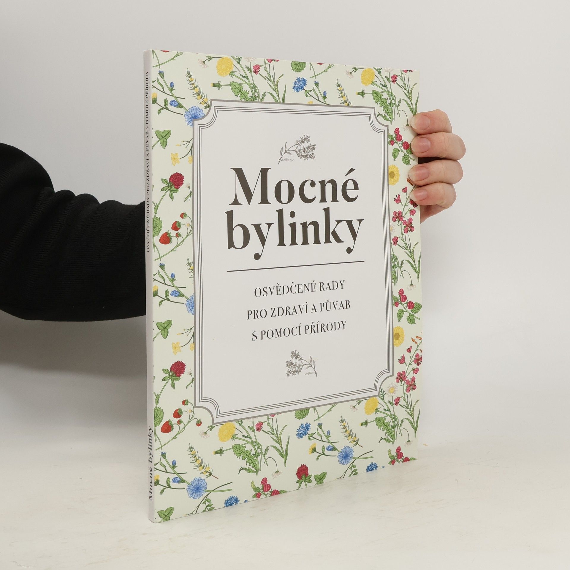 Karla Pelikánová Mocné bylinky