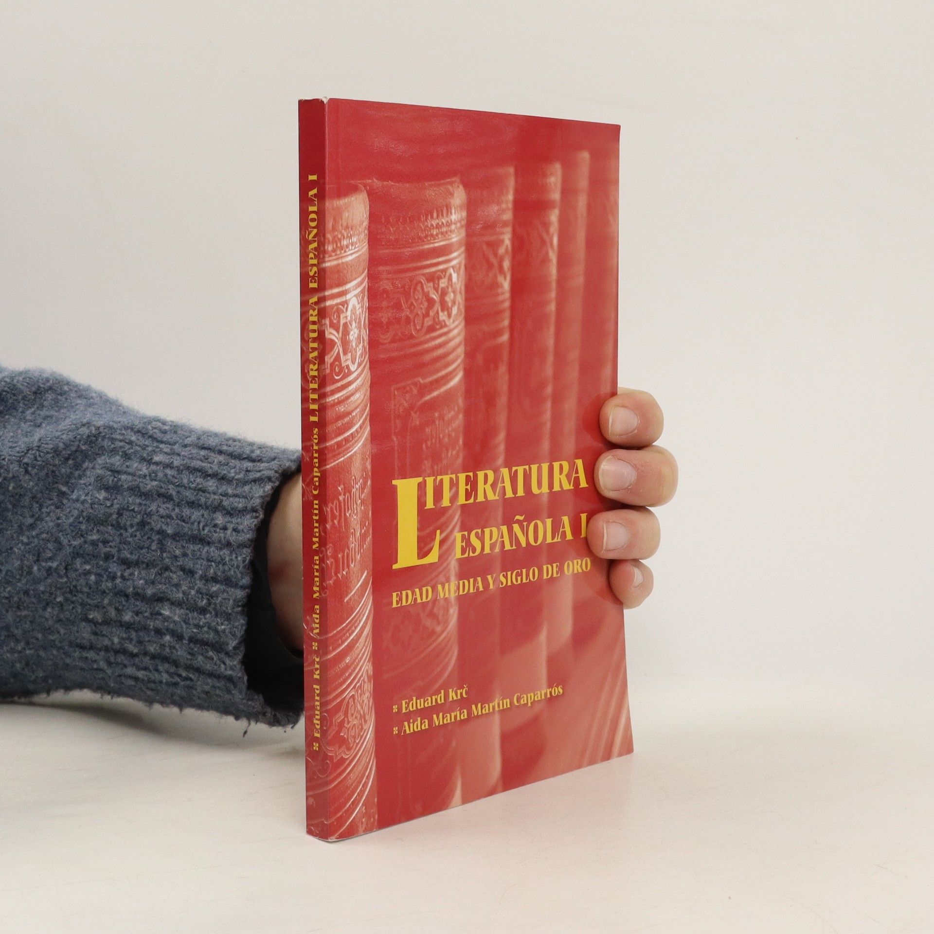 Eduard Krč Literatura española I : edad media y siglo de oro
