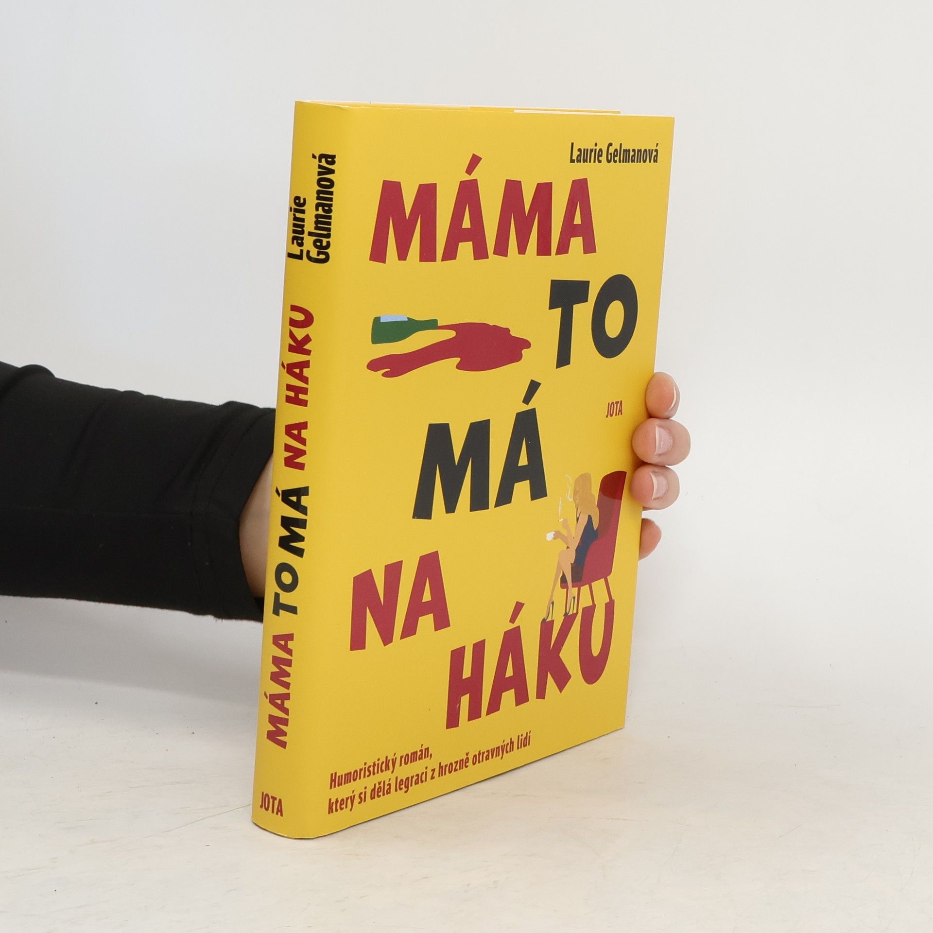 Laurie Gelman Máma to má na háku