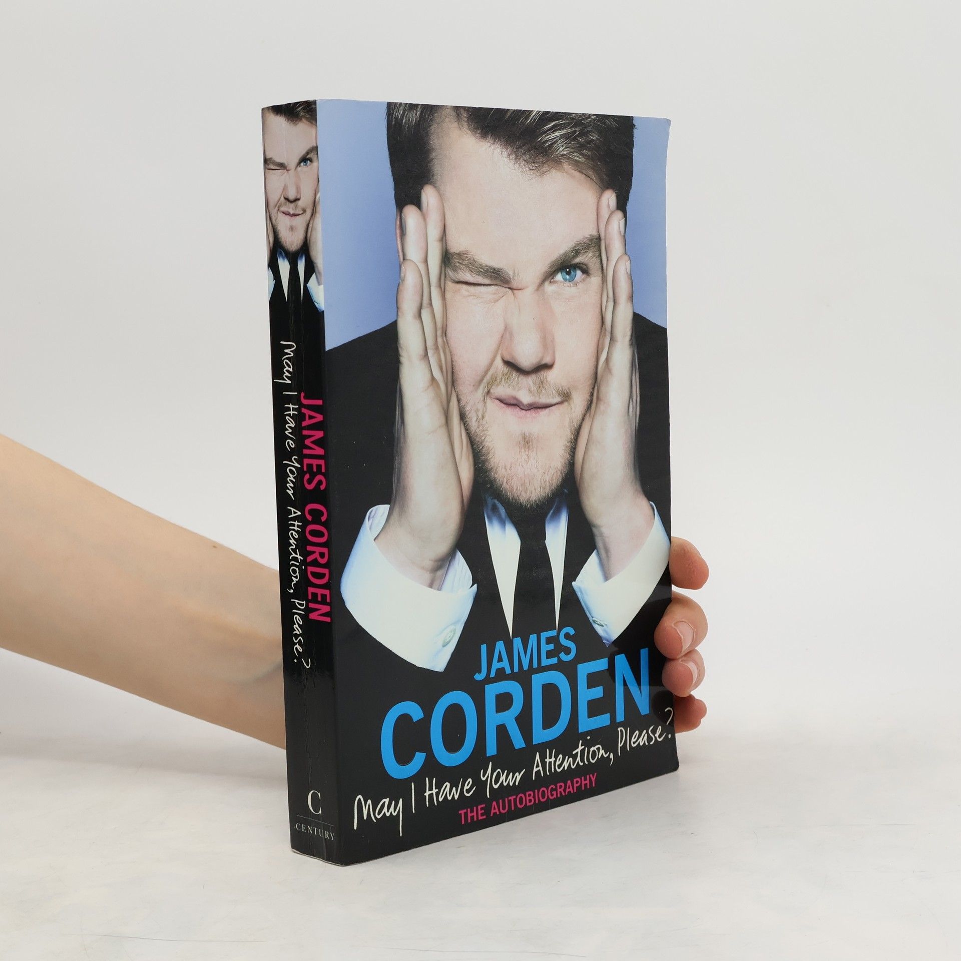 James Corden May I Have Your Attention, Please? The Autobiography