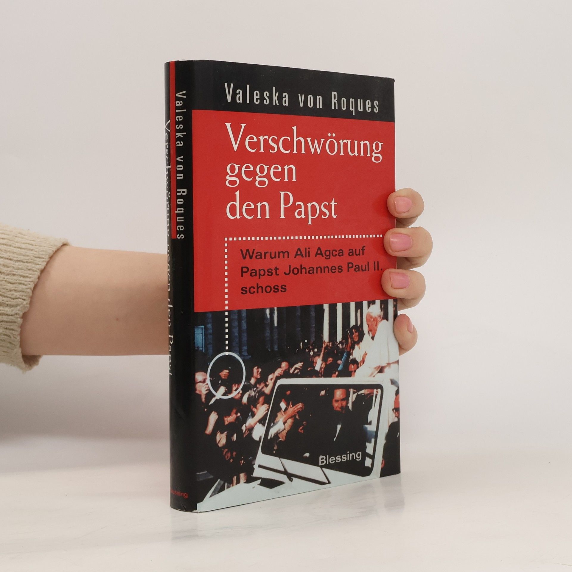 Valeska von Roques Verschwörung gegen den Papst