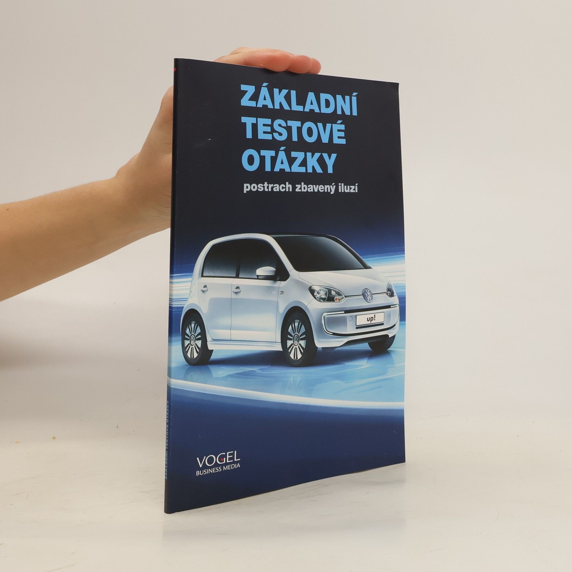 kolektiv Základní testové otázky