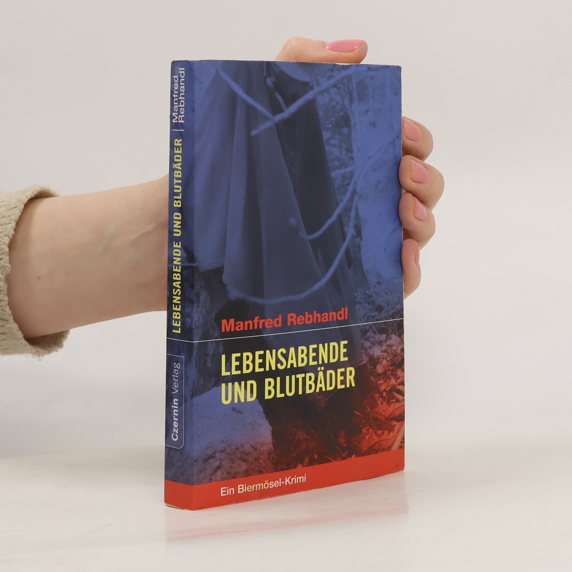 Manfred Rebhandl Lebensabende und Blutbäder