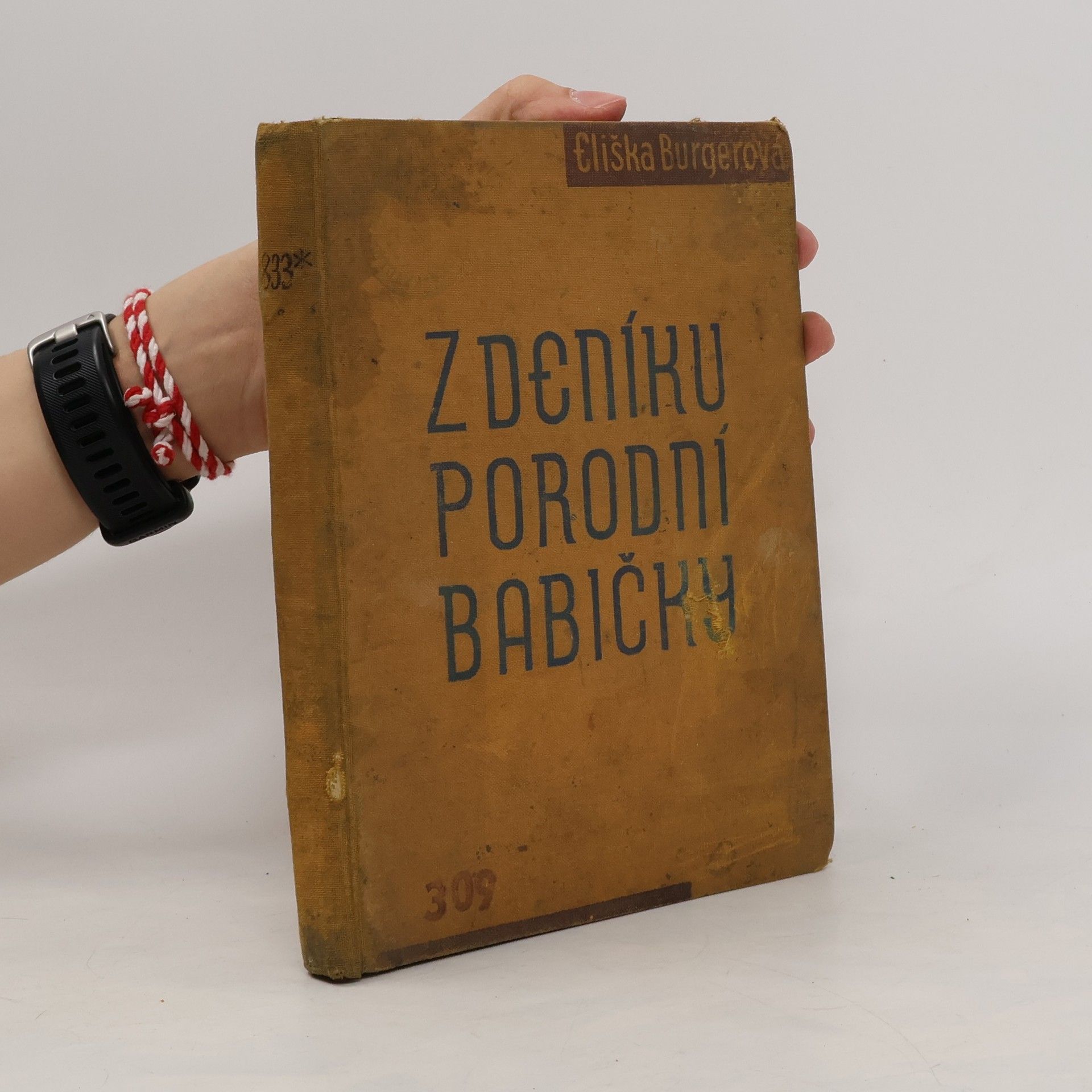 Eliška Burgerová Z deníku porodní babičky