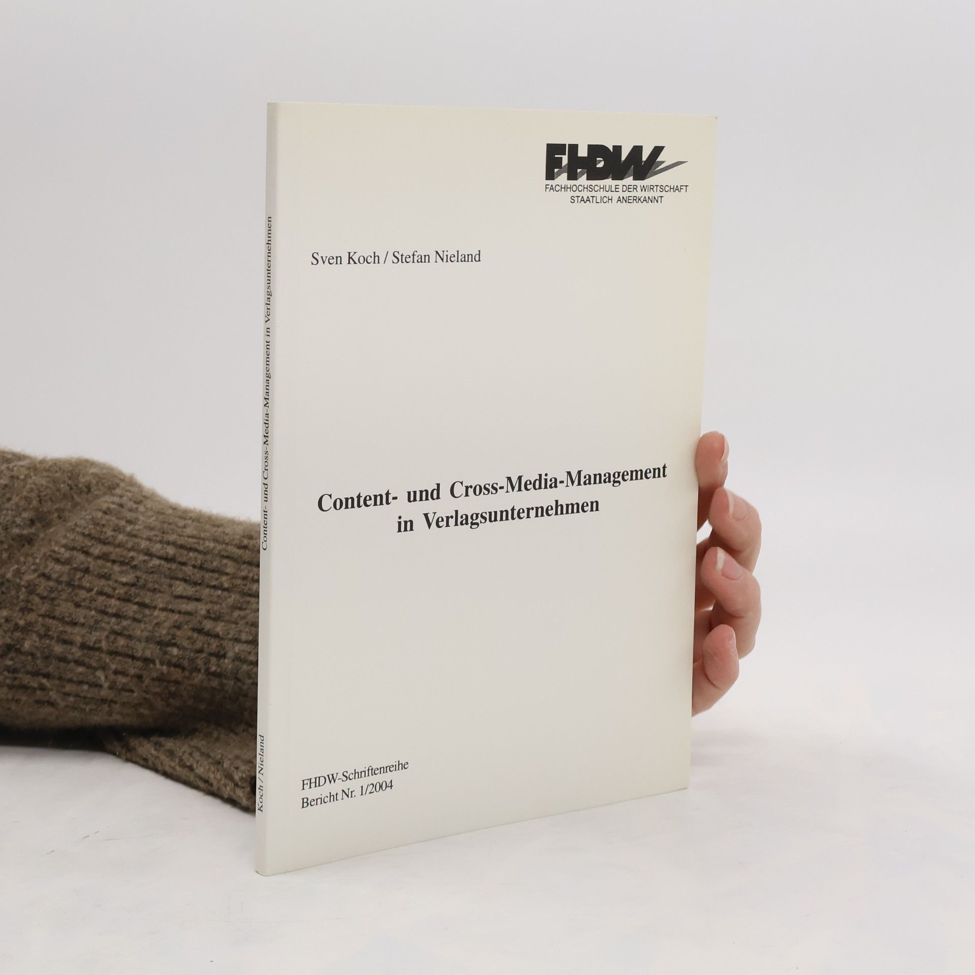 Sven Koch Content- und Cross-Media-Management in Verlagsunternehmen
