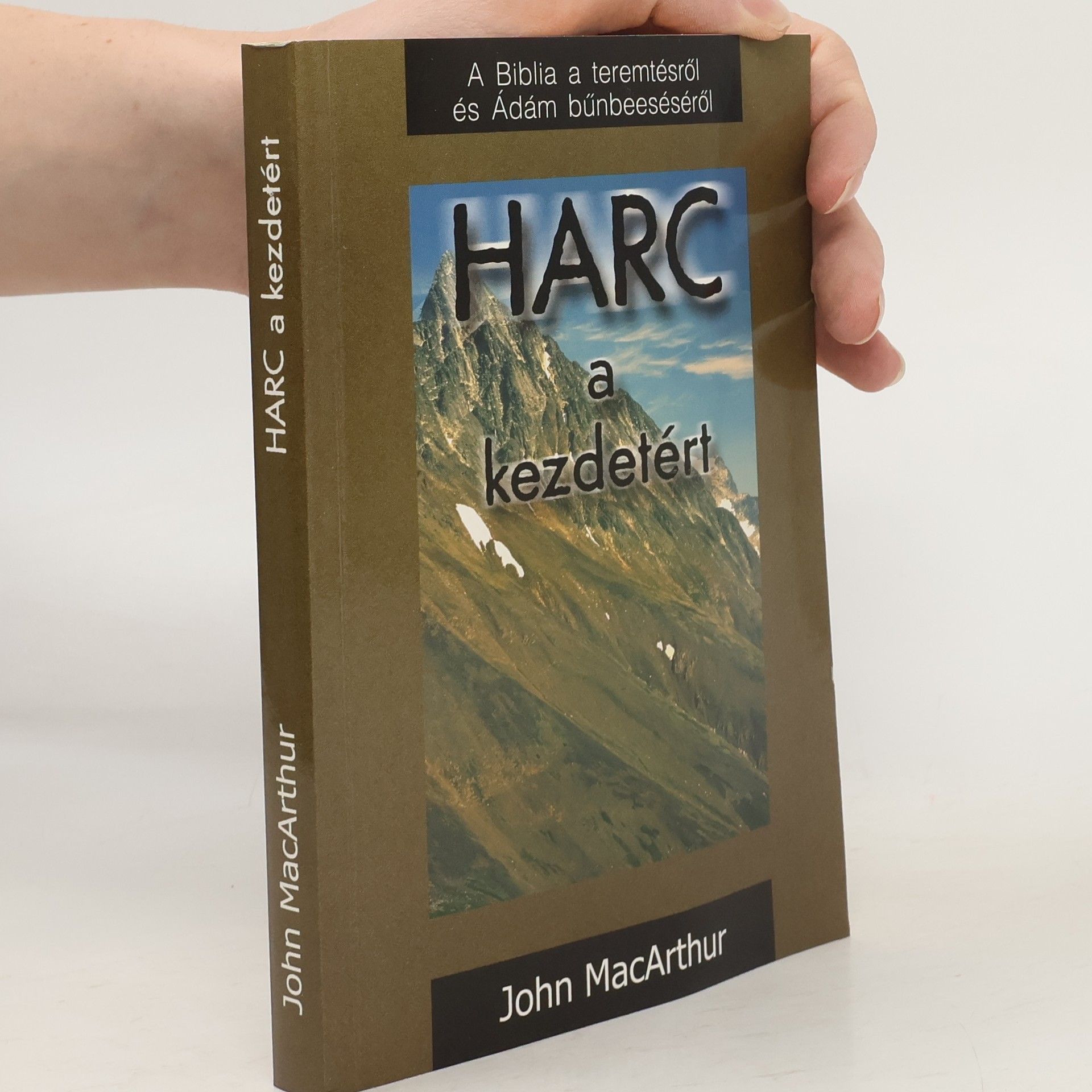 John F. MacArthur Harc a kezdetért