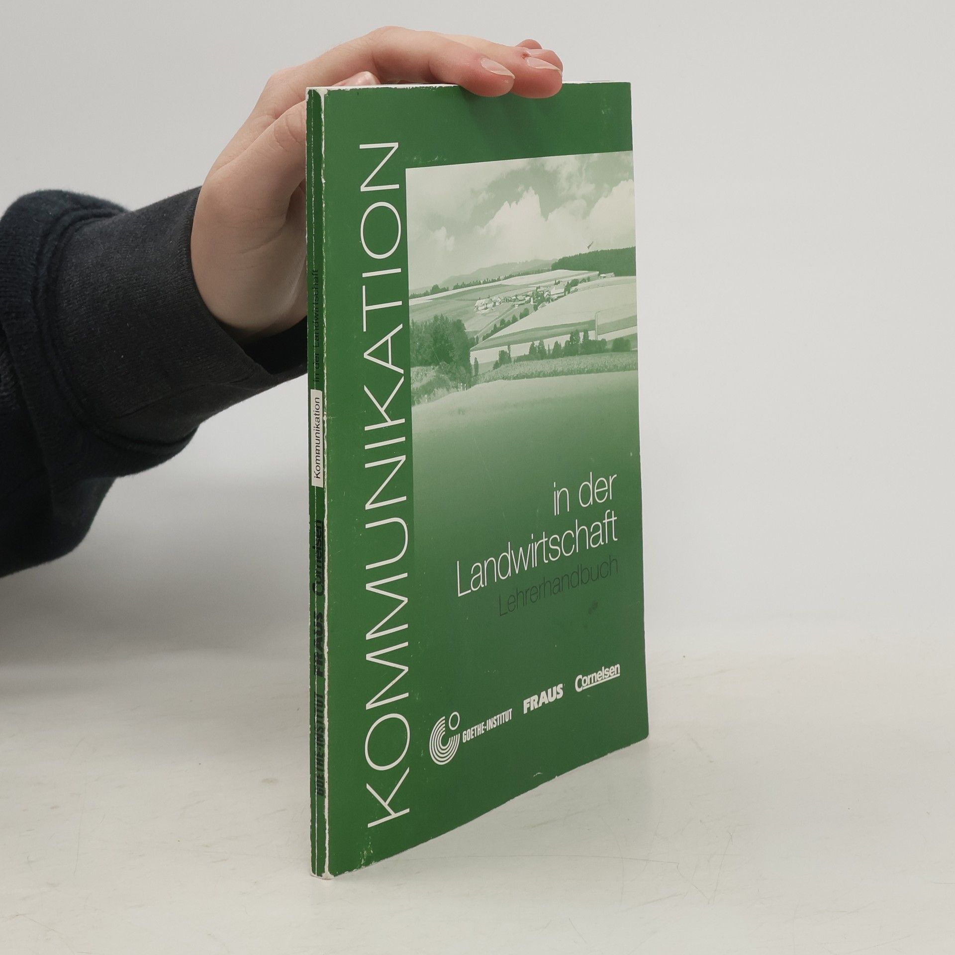 Dorothea Lévy Hillerich Kommunikation in der Landwirtschaft - Příručka učitele