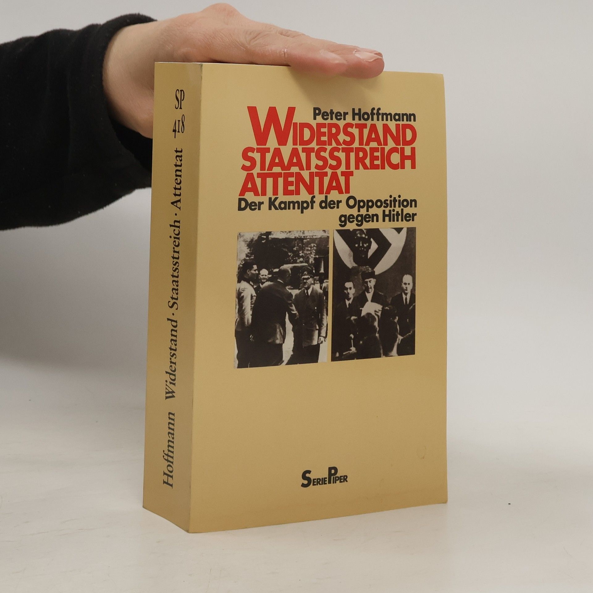 Klaus-Peter Hoffmann Widerstand, Staatsstreich, Attentat