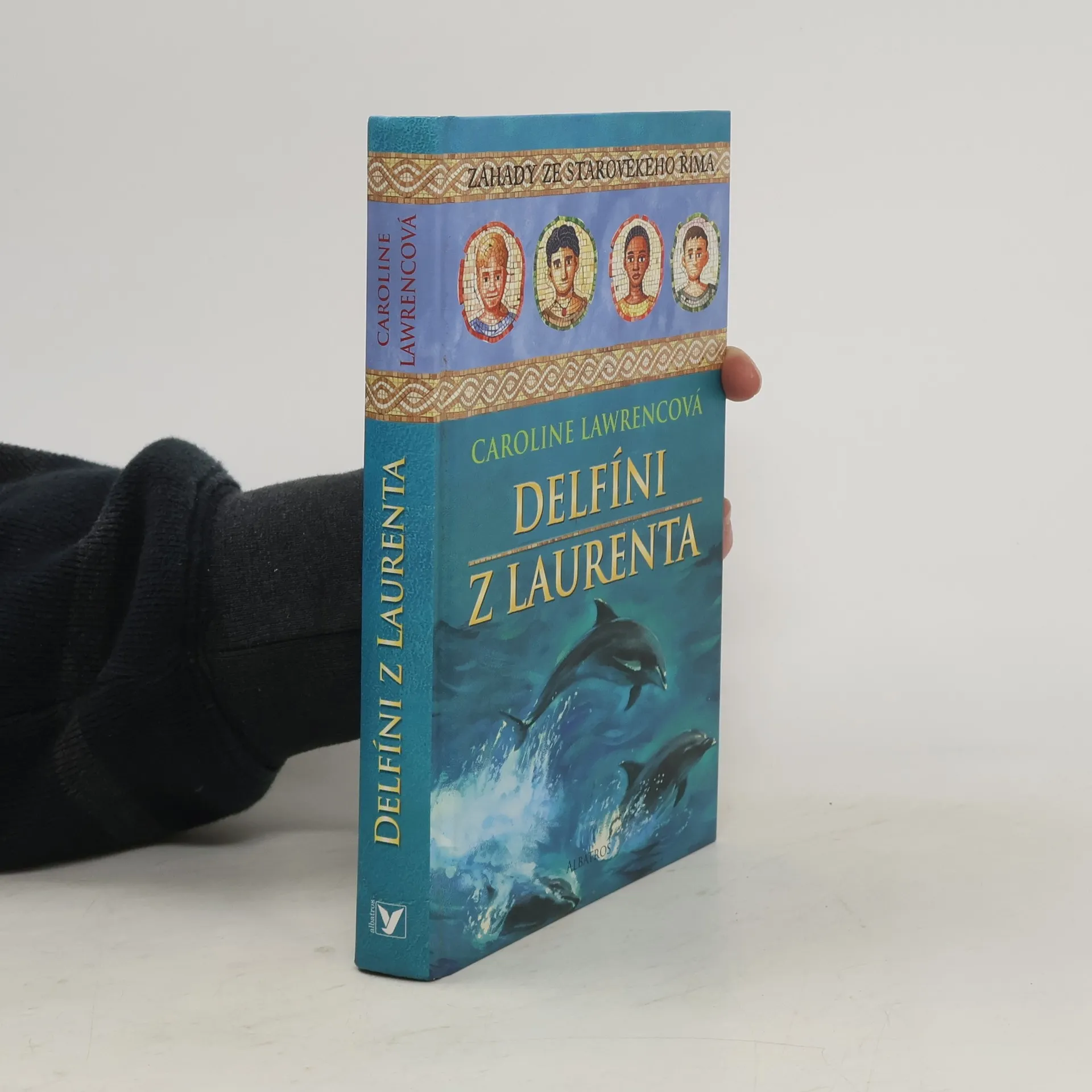 Delfíni z Laurenta | Book | Caroline Lawrence | CS